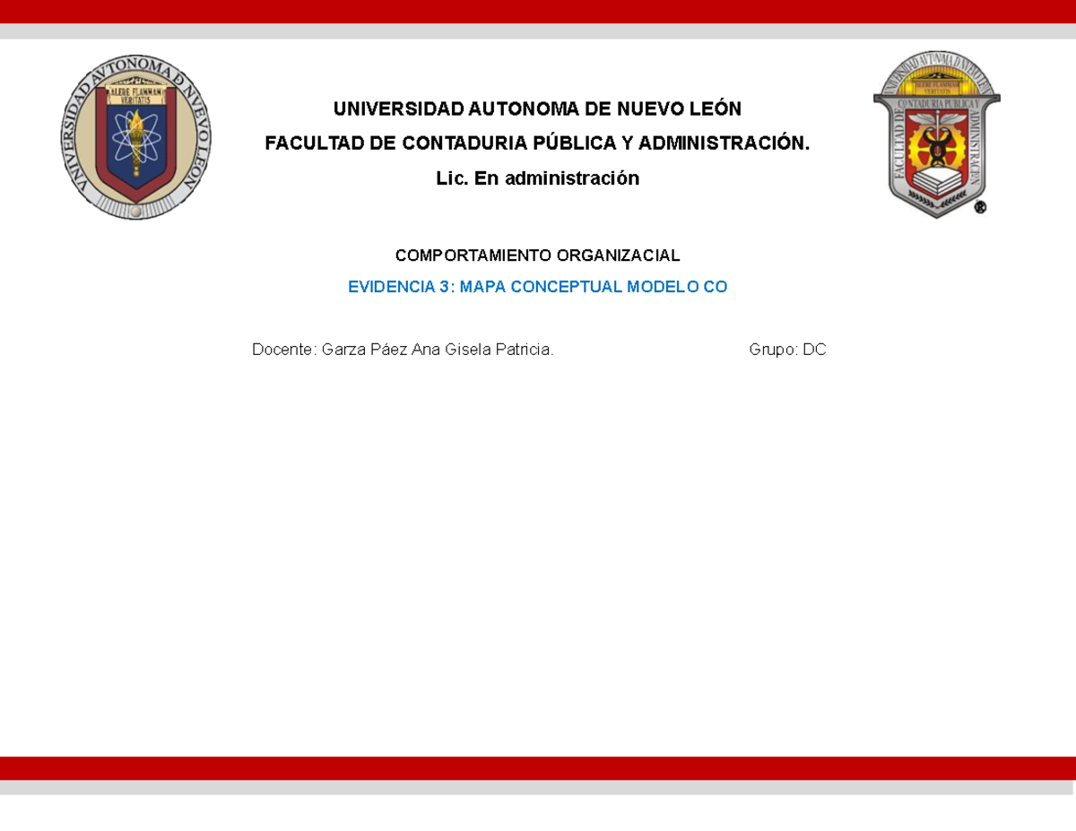 Evidencia 3 CO - UNIVERSIDAD AUTONOMA DE NUEVO LEÓN FACULTAD DE ...