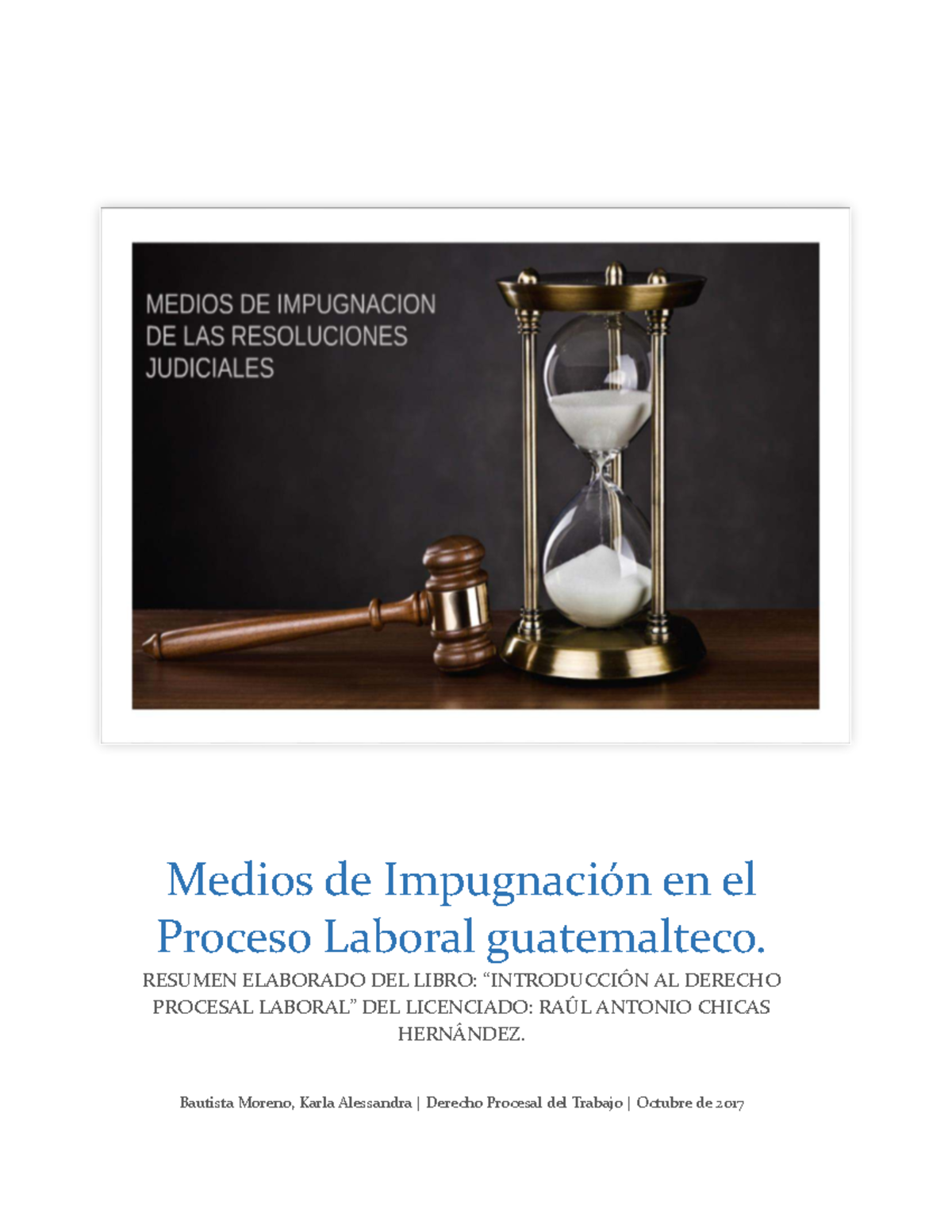 Medios de Impugnación en el Proceso Laboral Guatemalteco - Resumen BMKA ...