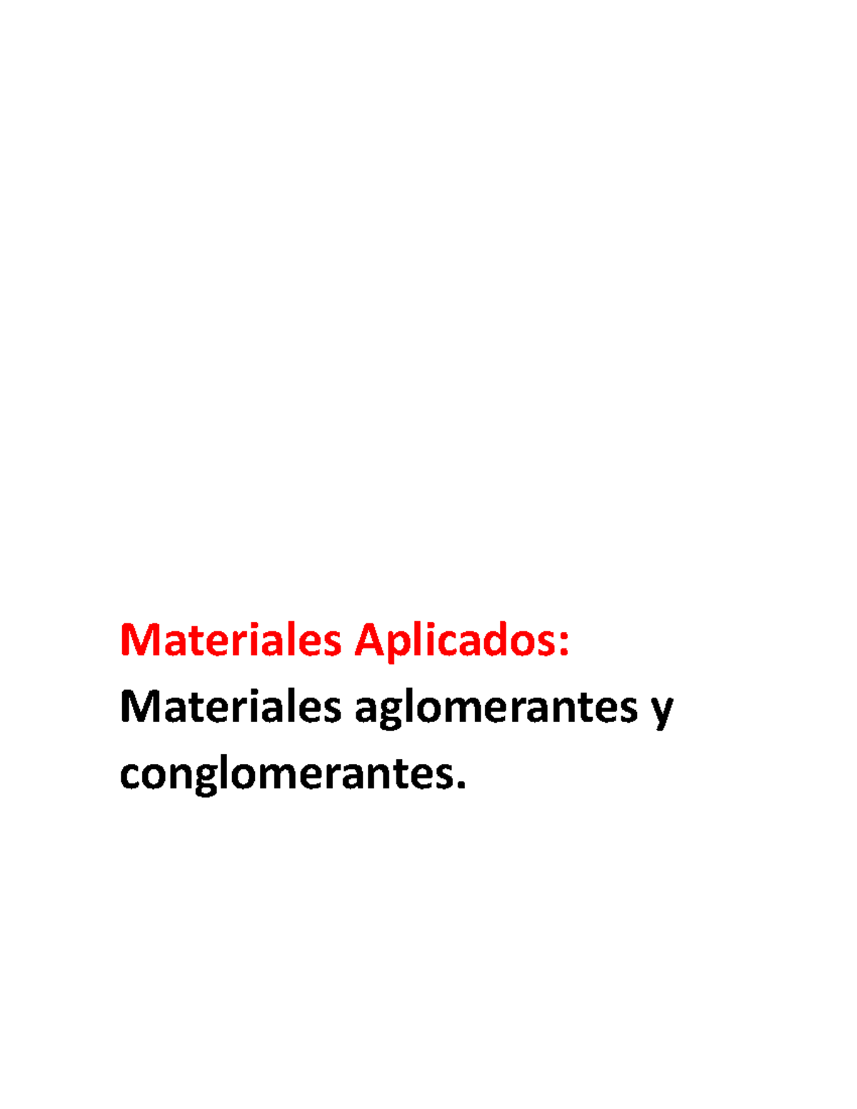 Cuestionario sobre Materiales Agl. y Conglomerantes en Construcción - Document Preview