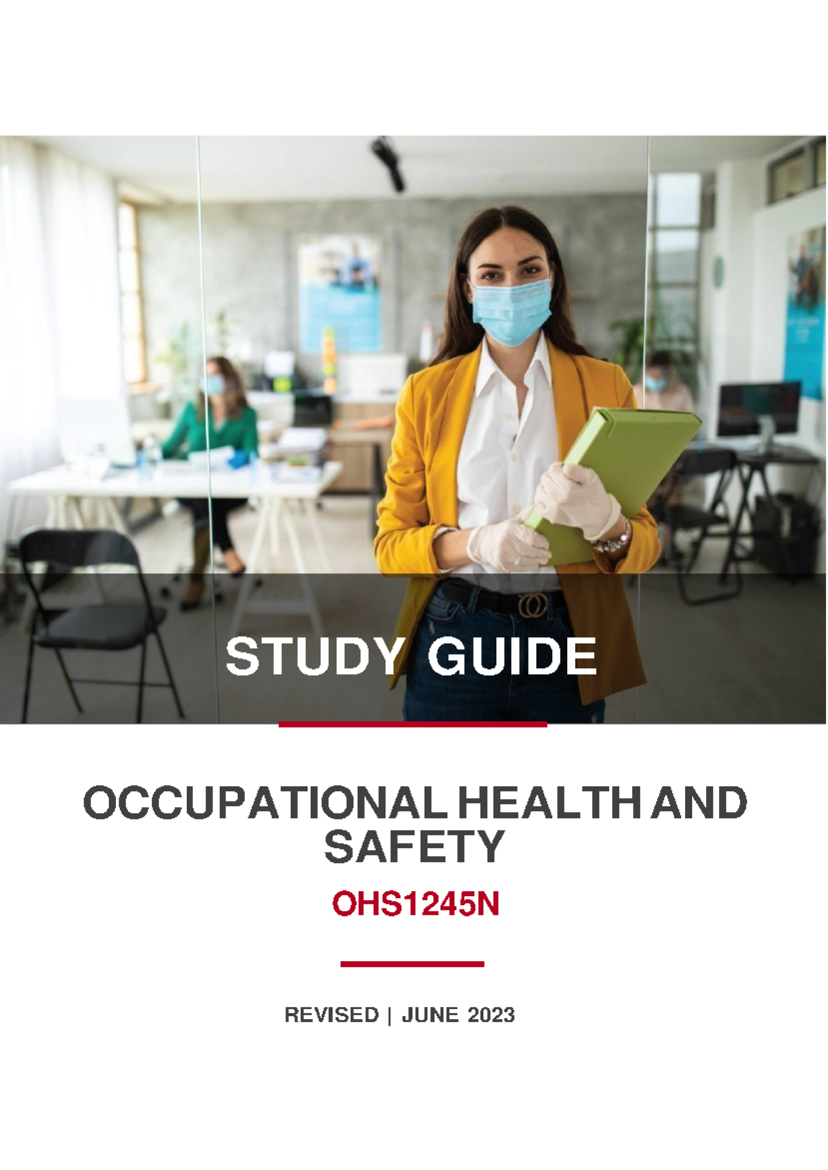 OHS1245N Study Guide: Occupational Health and Safety - Studocu