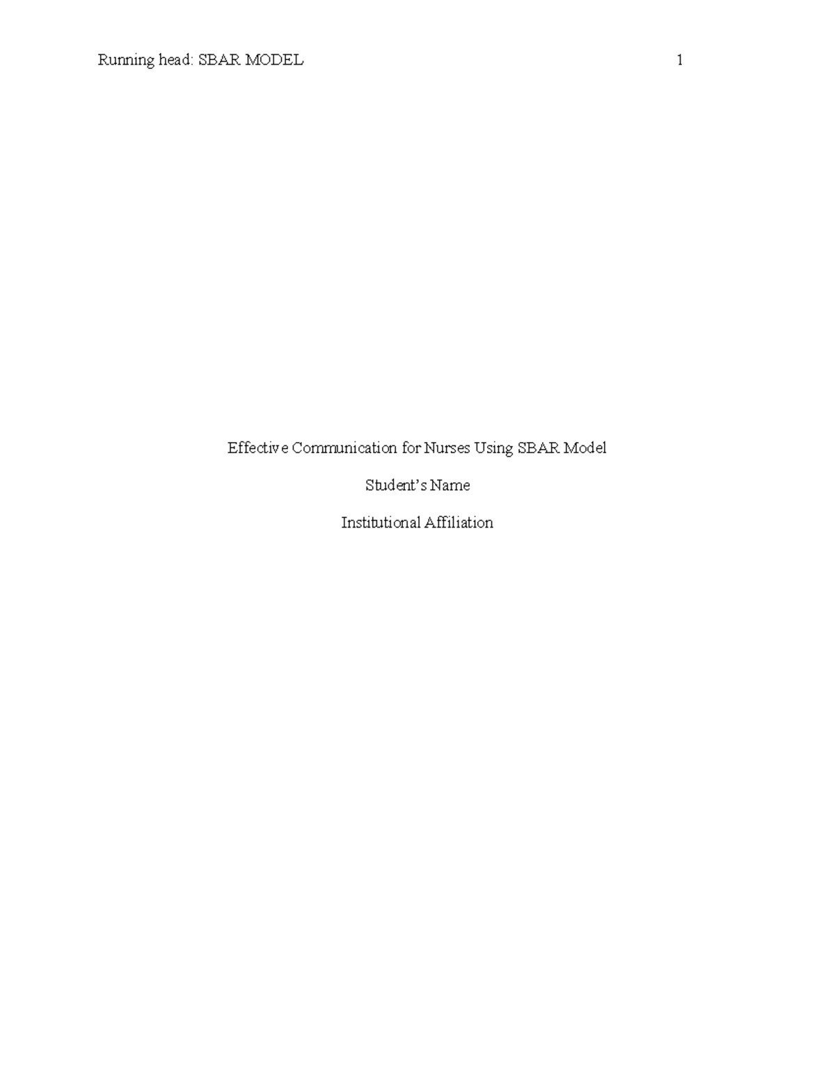 NUR 101: Effective Communication in Nursing Through SBAR Model - Studocu