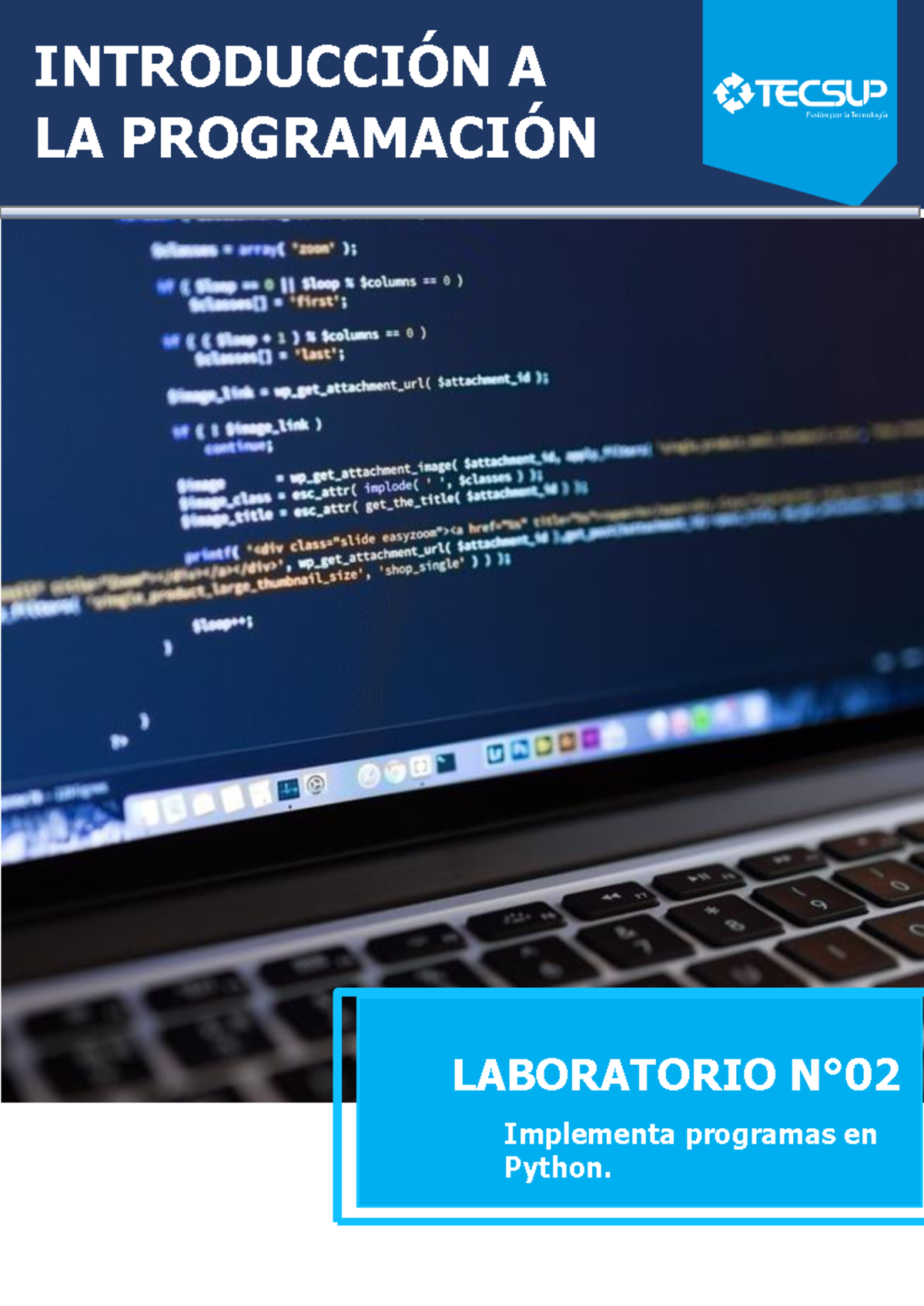 TALLER 2: PROGRAMAS EN PYTHON - PLAB-S02 - INSTITUTO TECNOLÓGICO TECSUP ...