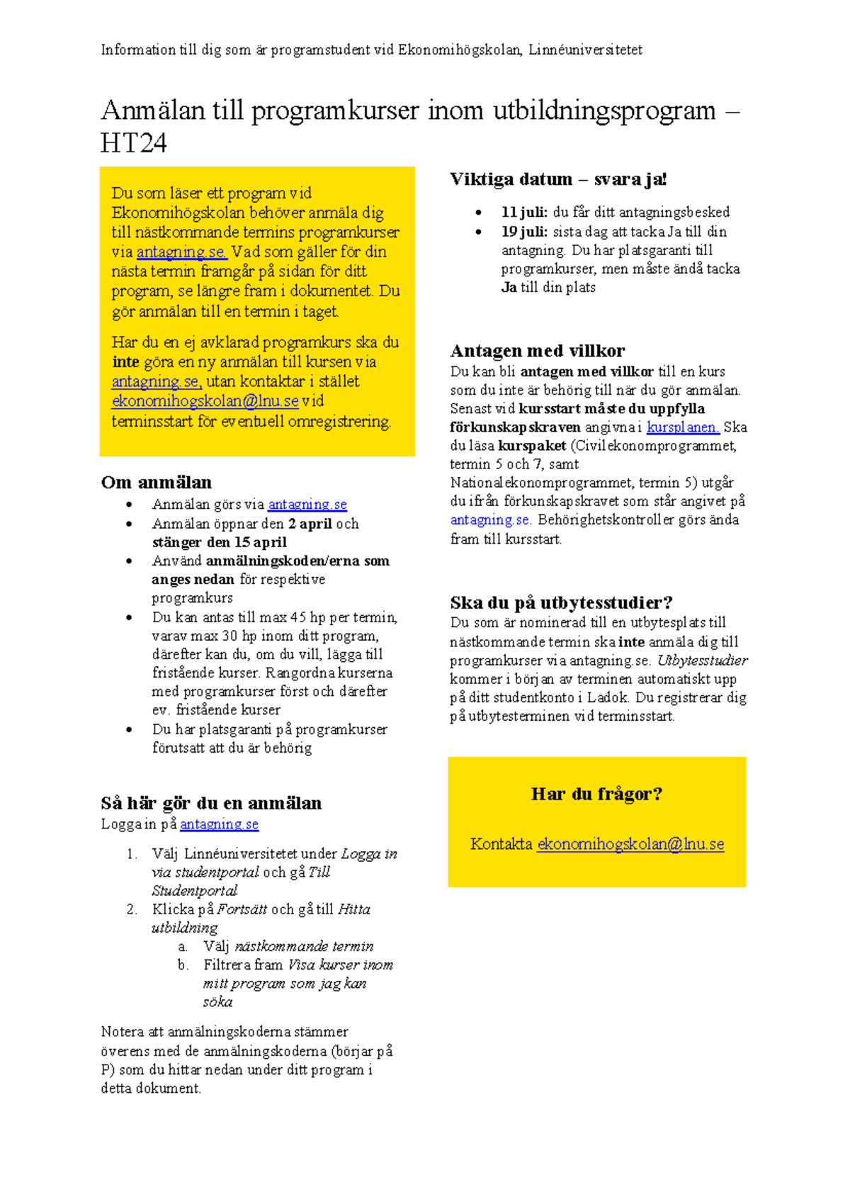 Anmälan till programkurser HT24 för Ekonomihögskolan studenter - Studocu