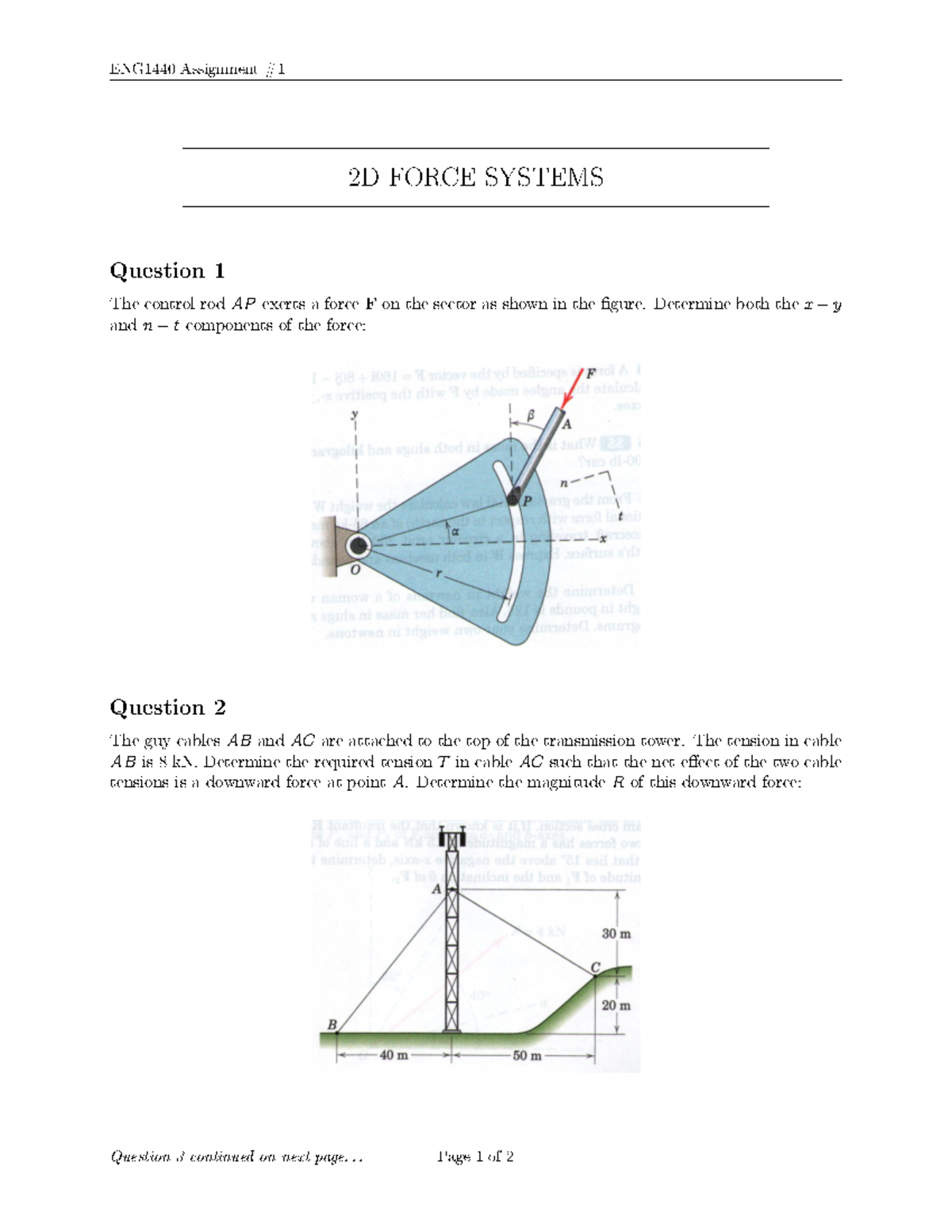2d force systems (NO ANSWERS INCLUDED) - ENG1440 Assignment 2D FORCE ...