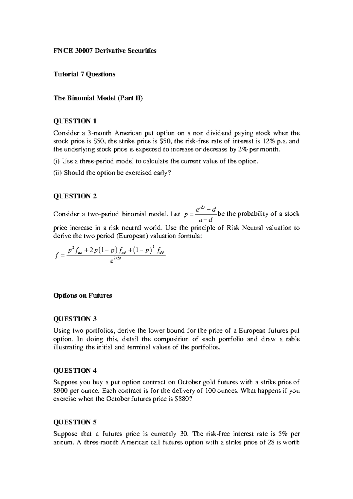 FNCE Derivative Securities Tutorial 5: Binomial Model Questions - Studocu