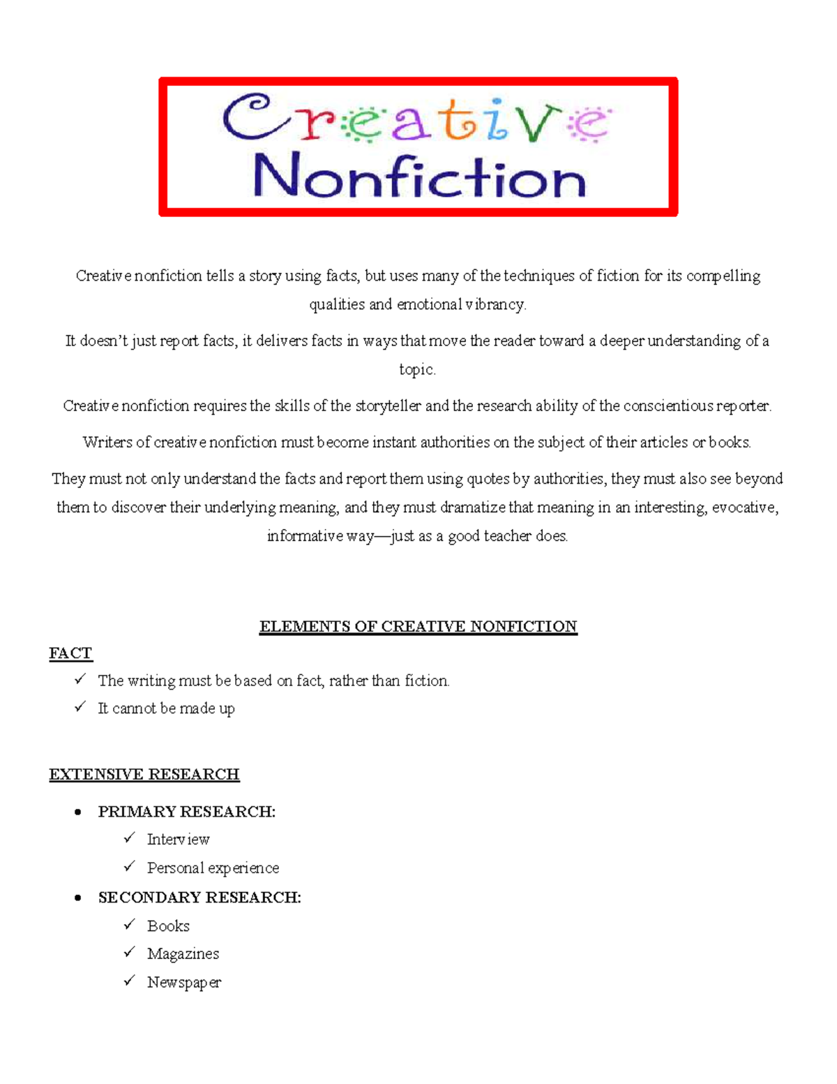CNF WEEK3 - to learn - Creative nonfiction tells a story using facts ...