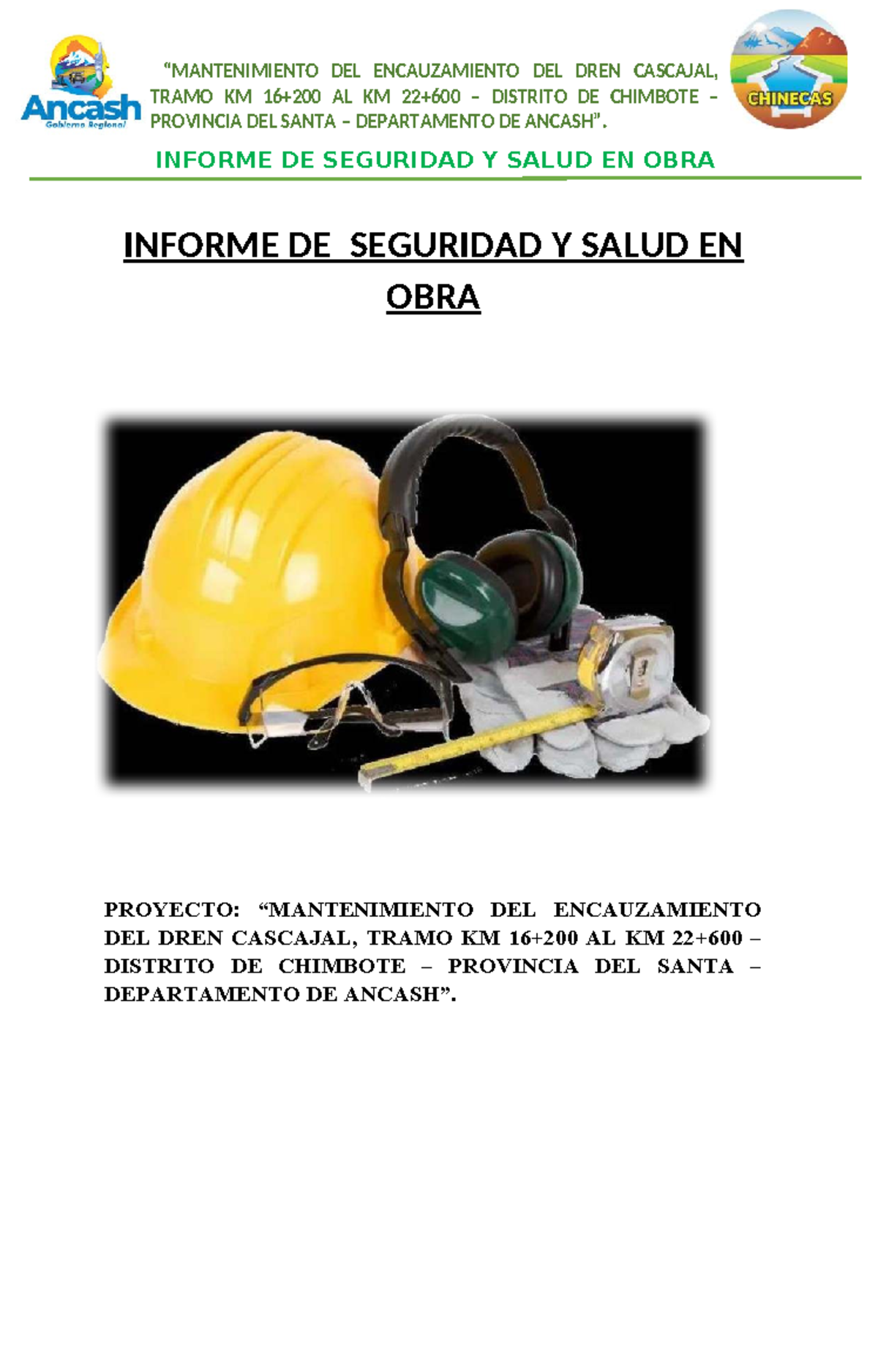 Informe de Seguridad y Salud en Obra: Dren Cascajal, Chimbote - Studocu