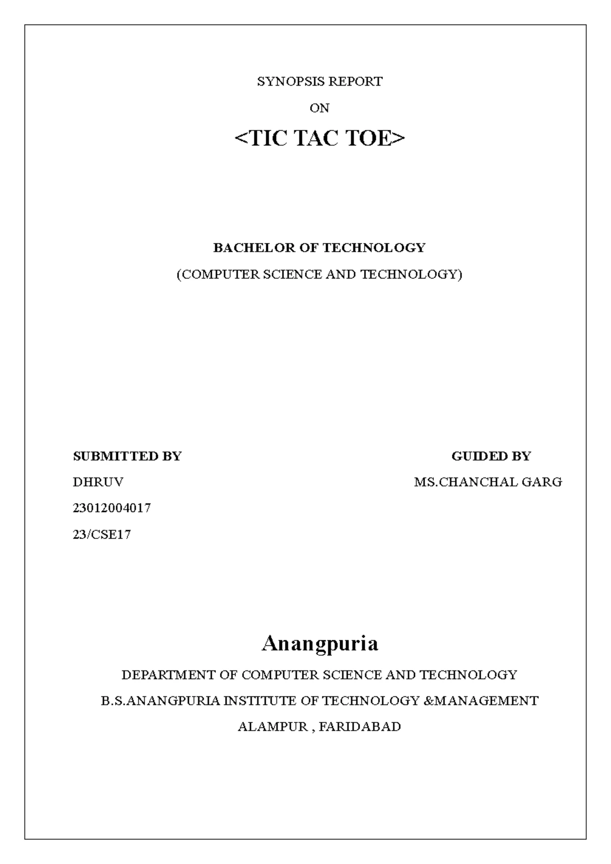 Synopsis Report on C Programming and Tic Tac Toe Game Development - B ...