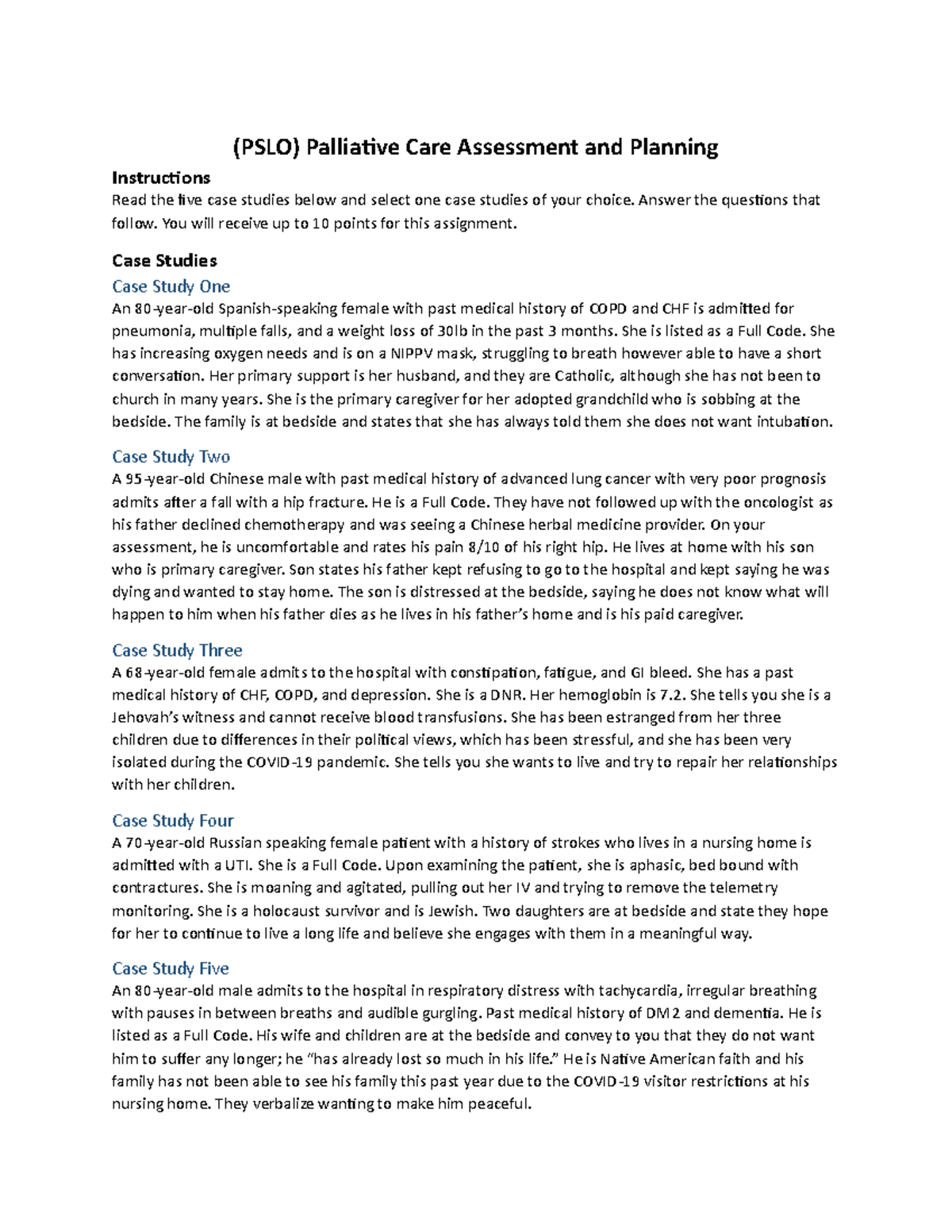 NUR419 PSLO Palliative Care Assessment and Planning Case Study Guide ...