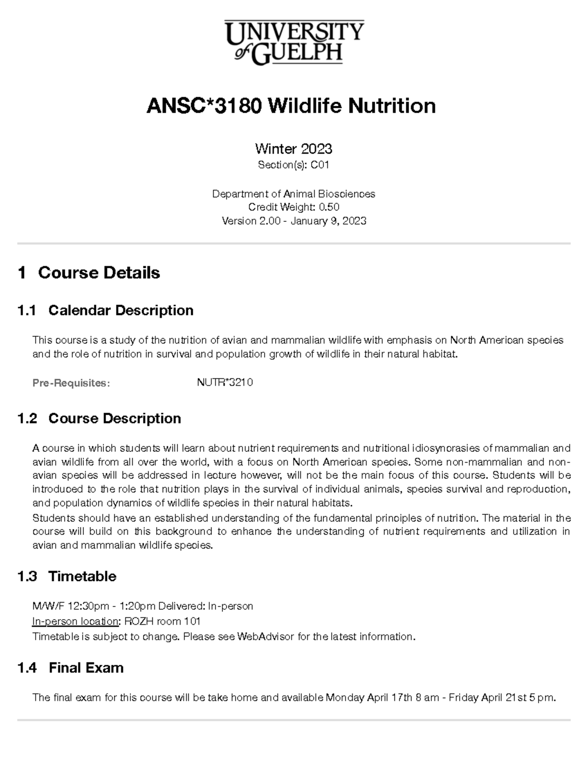 ANSC 3180 - Wildlife Nutrition Course Outline & Exam Details - Studocu