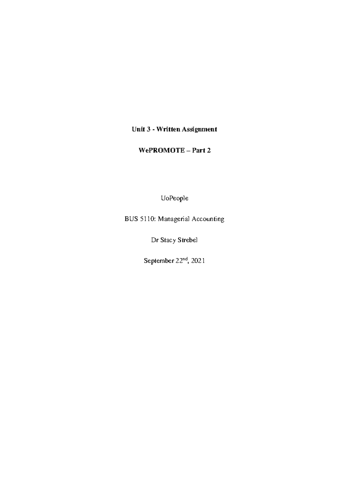 BUS 5111-Unit 3 - Written Assignment Submission - Unit 3 - Written ...