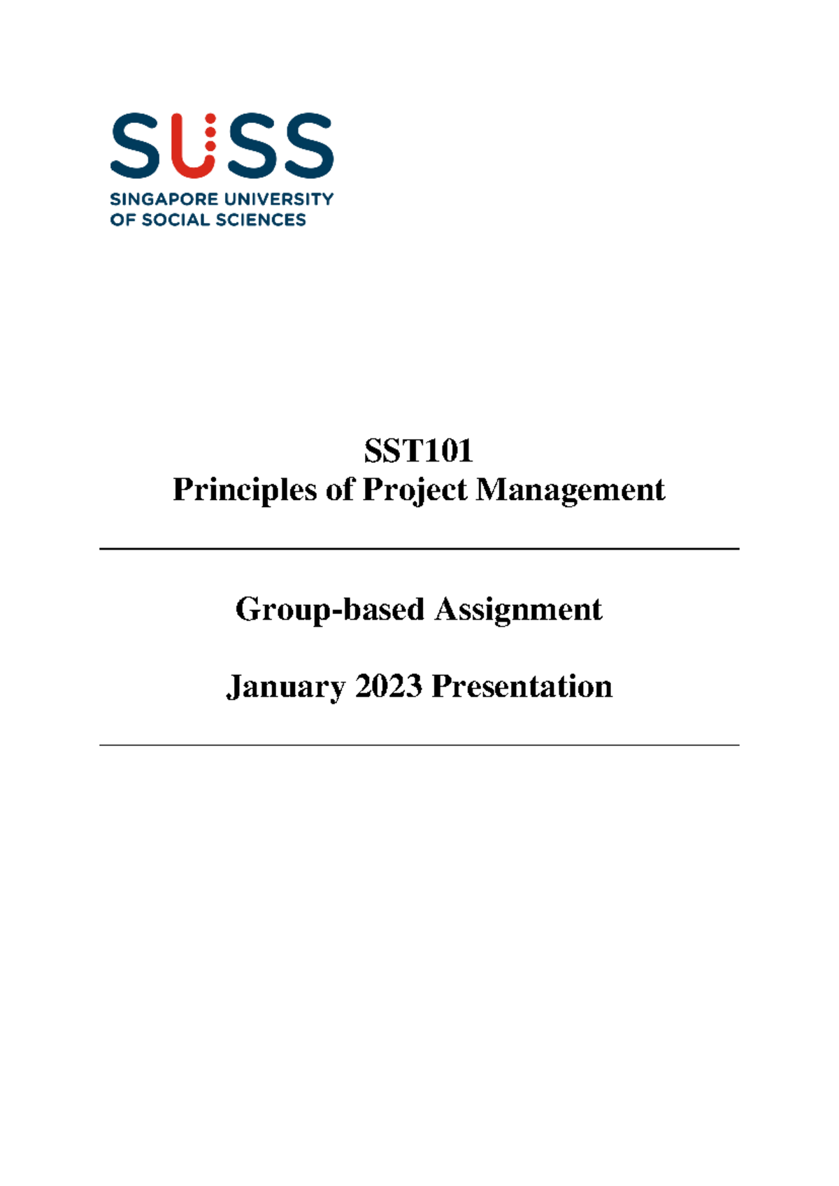 SST101 Jan2023 Group-Based Assignment on Project Management Principles ...