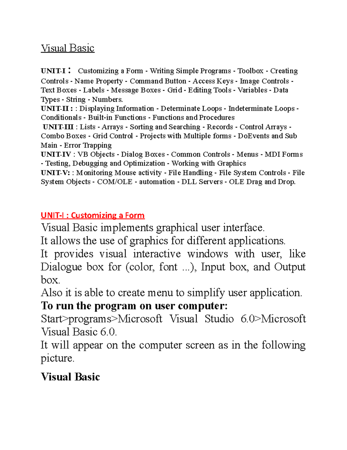 Visual Basic (CS101) Unit I - Customizing Forms & Writing Basic ...