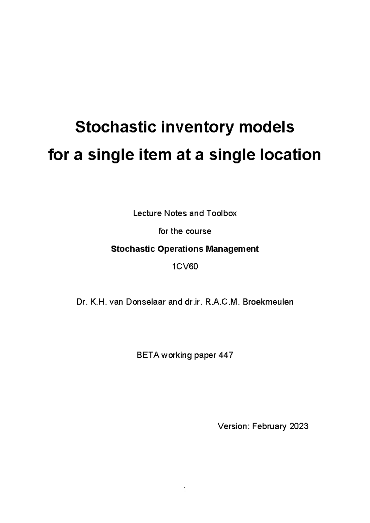 Lecture Notes on Stochastic Inventory Models 1CV60 - March 2023 - Studocu
