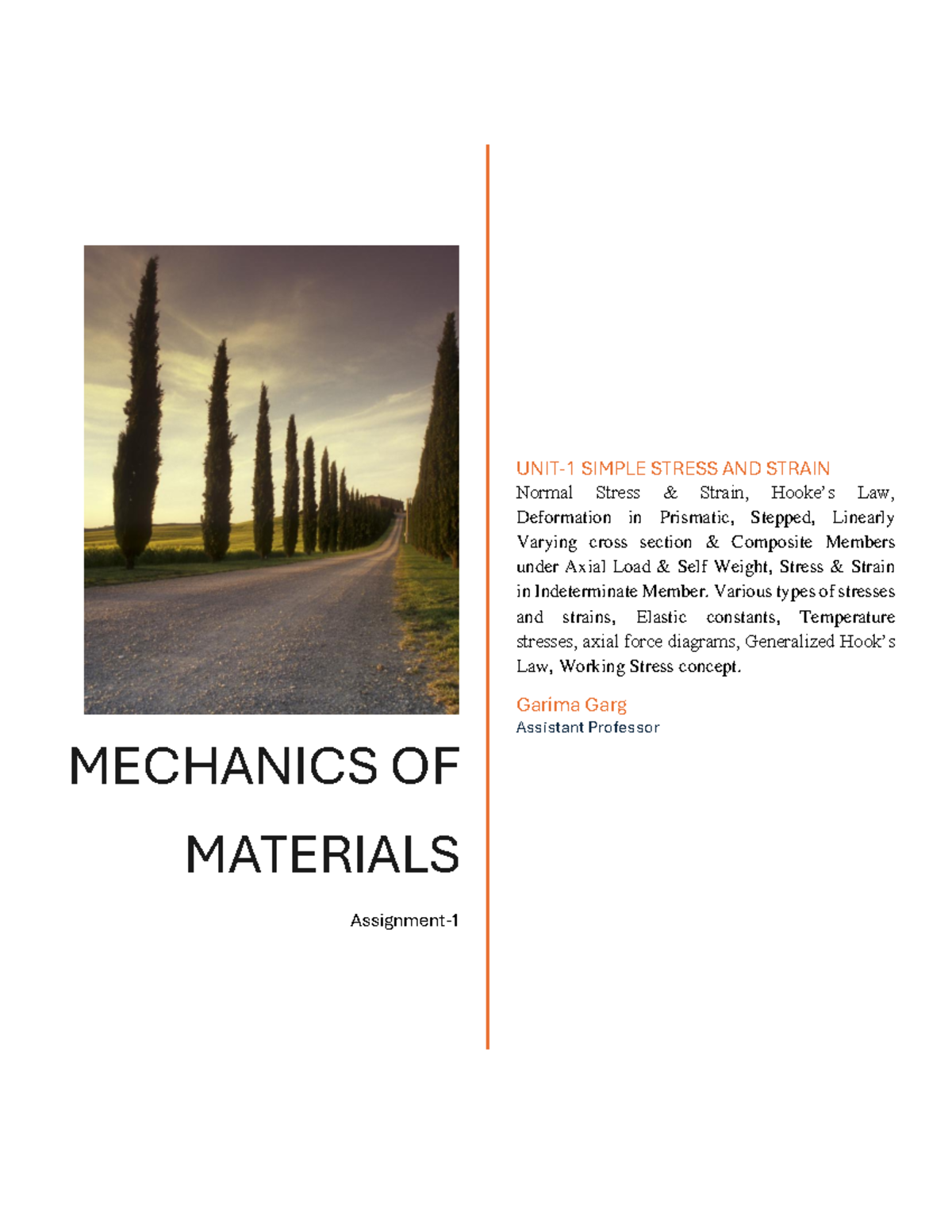 Mechanics of Materials Assignment 1: Simple Stress and Strain Analysis ...