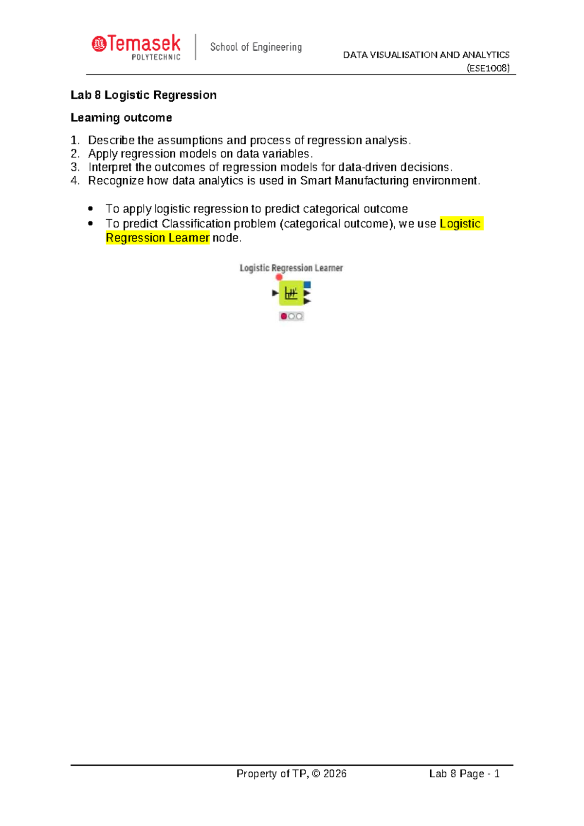 DATA VISUALISATION AND ANALYTICS (ESE1008) Lab 8: Logistic Regression ...