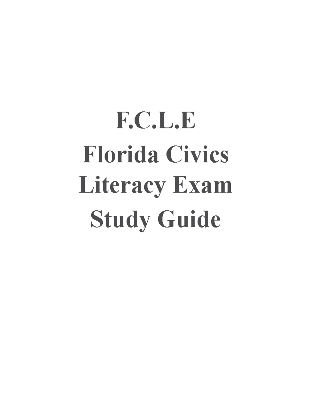 FCLE Study Guide: Mastering Florida Civics Literacy Exam - Studocu