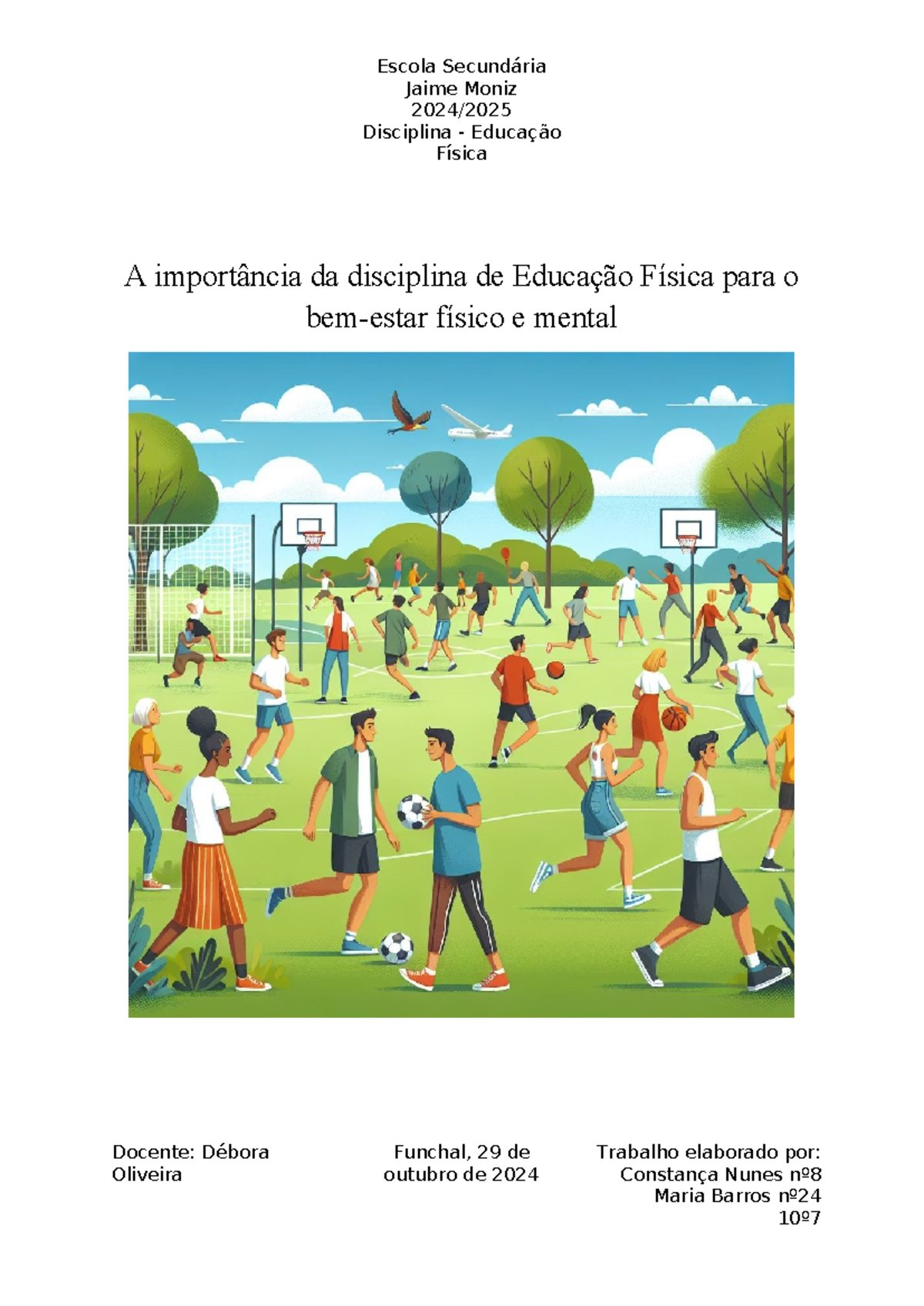 Trabalho de Ed. Física - .. - Jaime Moniz 2024/ Disciplina - Educação ...