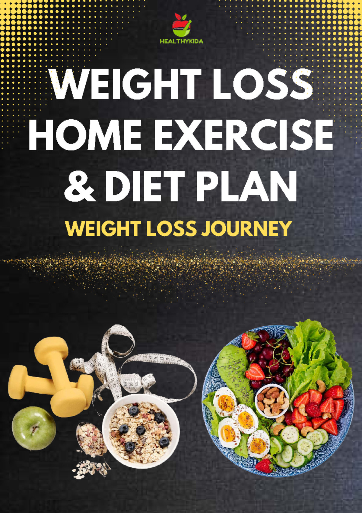 Weight Loss Home Exercise & Diet Plan - HealthyKida Guide - Studocu