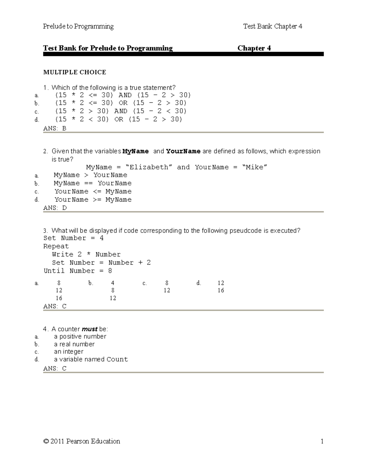 Drake 5e Test Bank Ch04 - Test Bank for Prelude to Programming Chapter ...