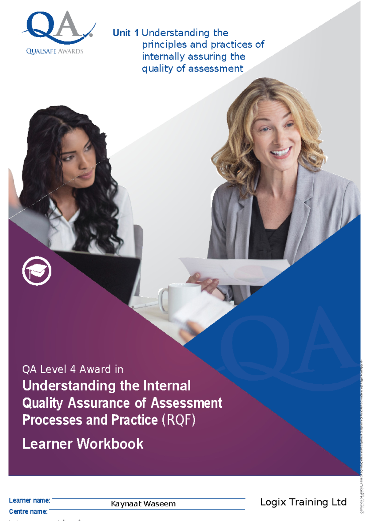 QA Level 4 Assignment: Understanding Internal Quality Assurance (IQA ...