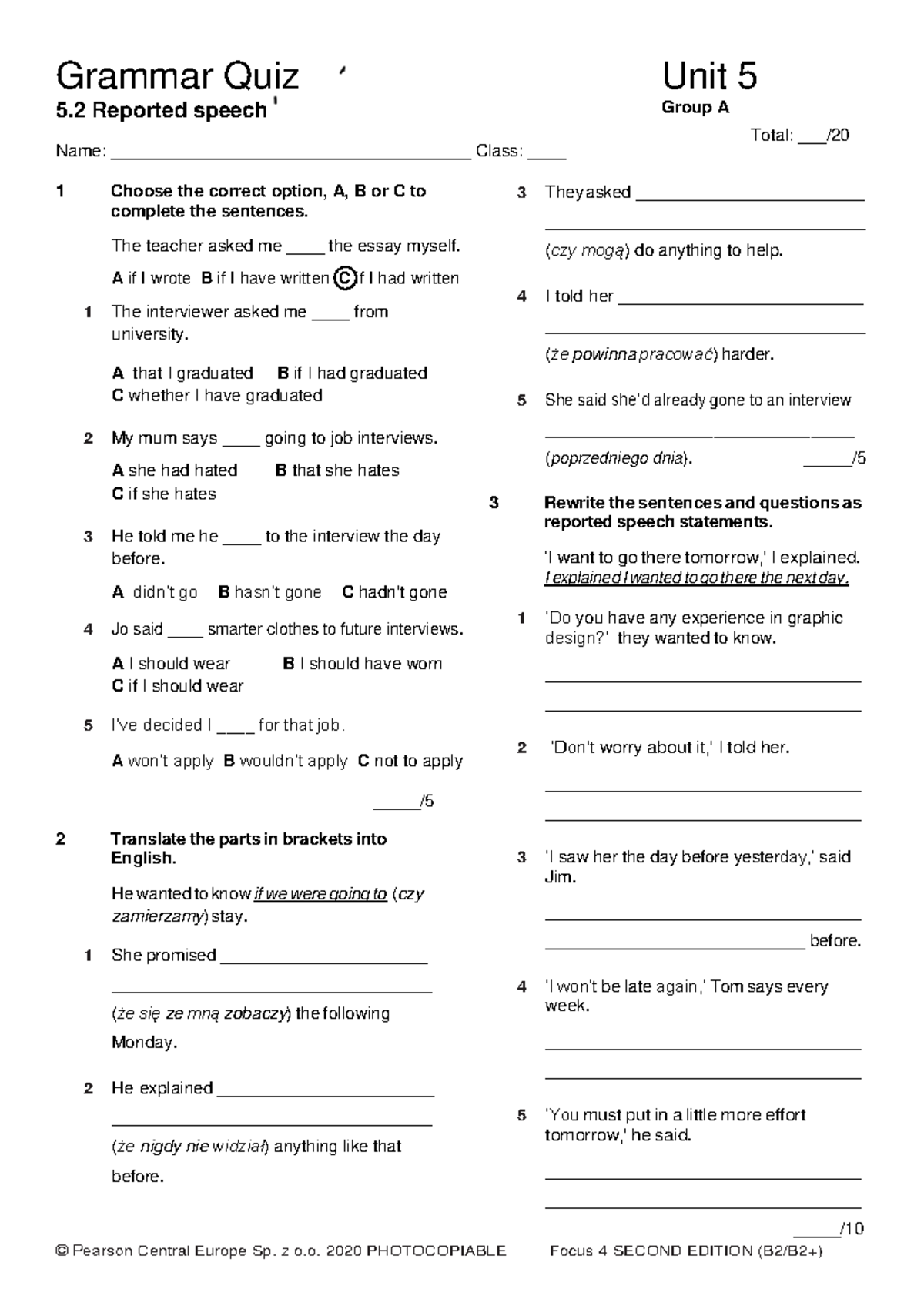 Focus 4 2E Grammar Quiz Unit 5.2: Reported Speech Group A - Studocu
