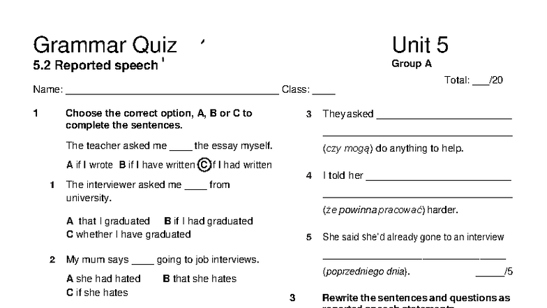 Focus 4 2E Grammar Quiz Unit 5.2: Reported Speech Group A - Studocu
