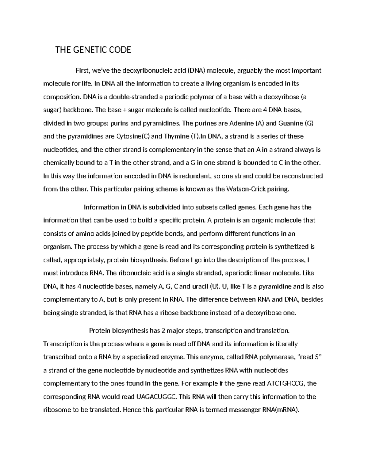 Genetic - grv ghty - THE GENETIC CODE First, we’ve the deoxyribonucleic ...