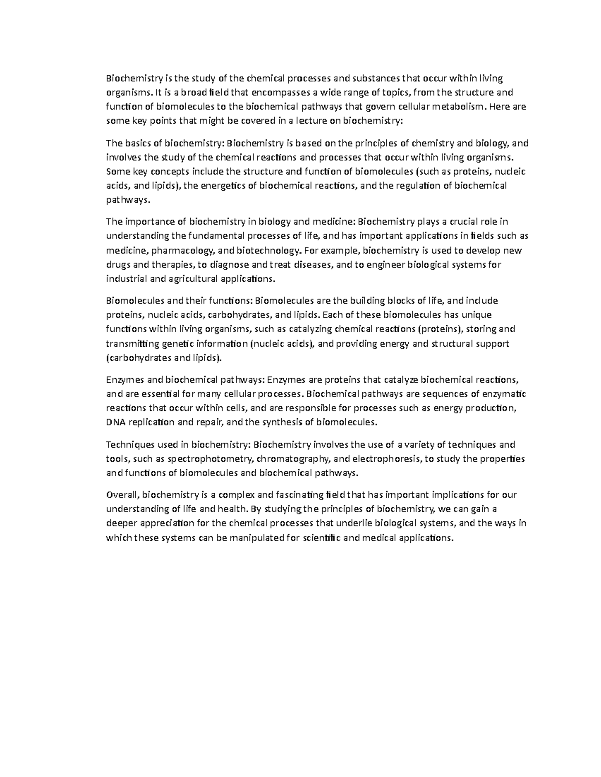 Biochemistry - It is a broad field that encompasses a wide range of ...