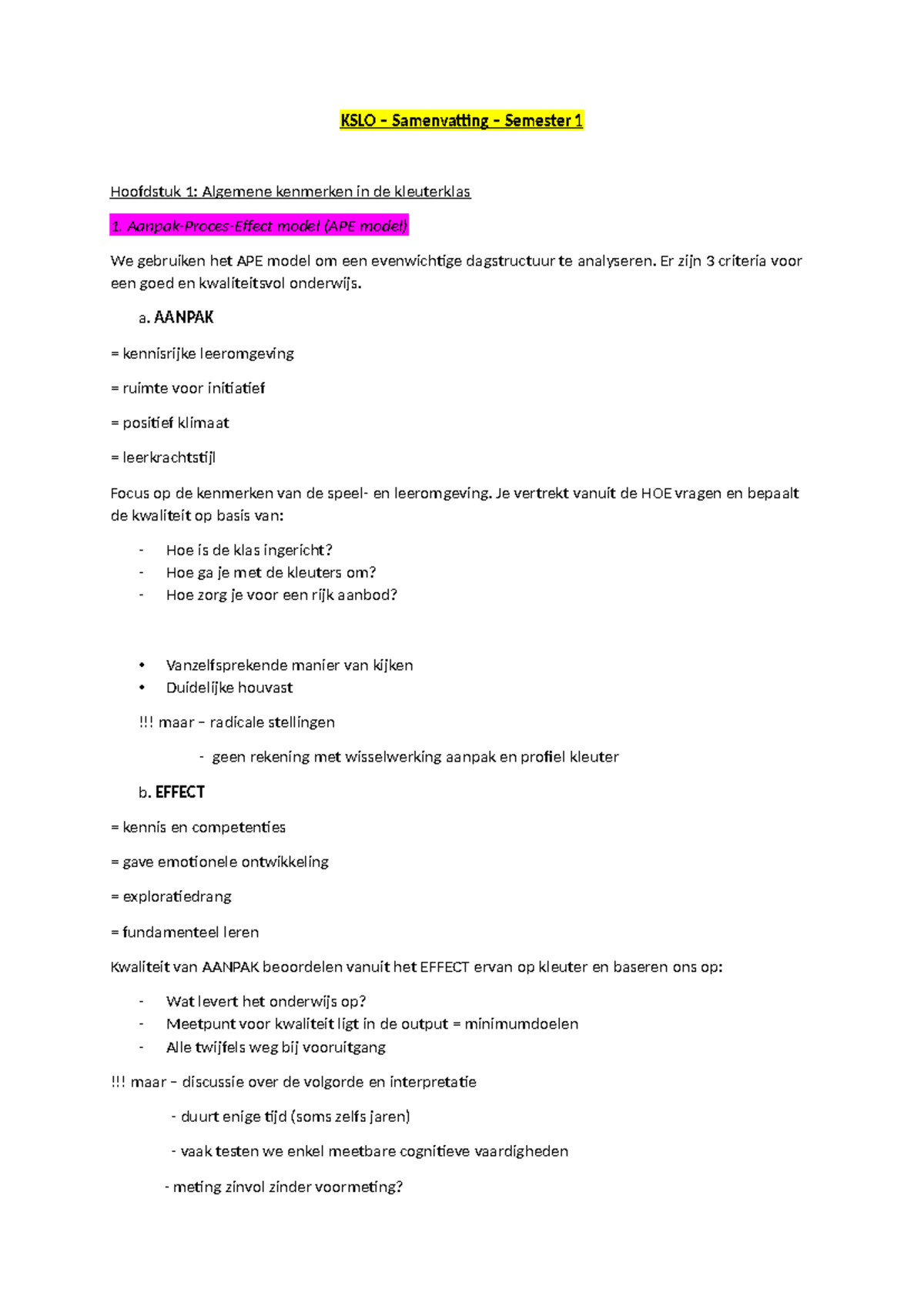 KSLO Samenvatting Semester 1: APE Model en Kleuteronderwijs - Studocu