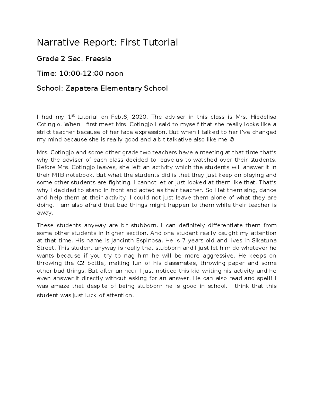 FS4 Narrative Report: 1st Tutorial in Grade 2 Sec. Freesia - Studocu