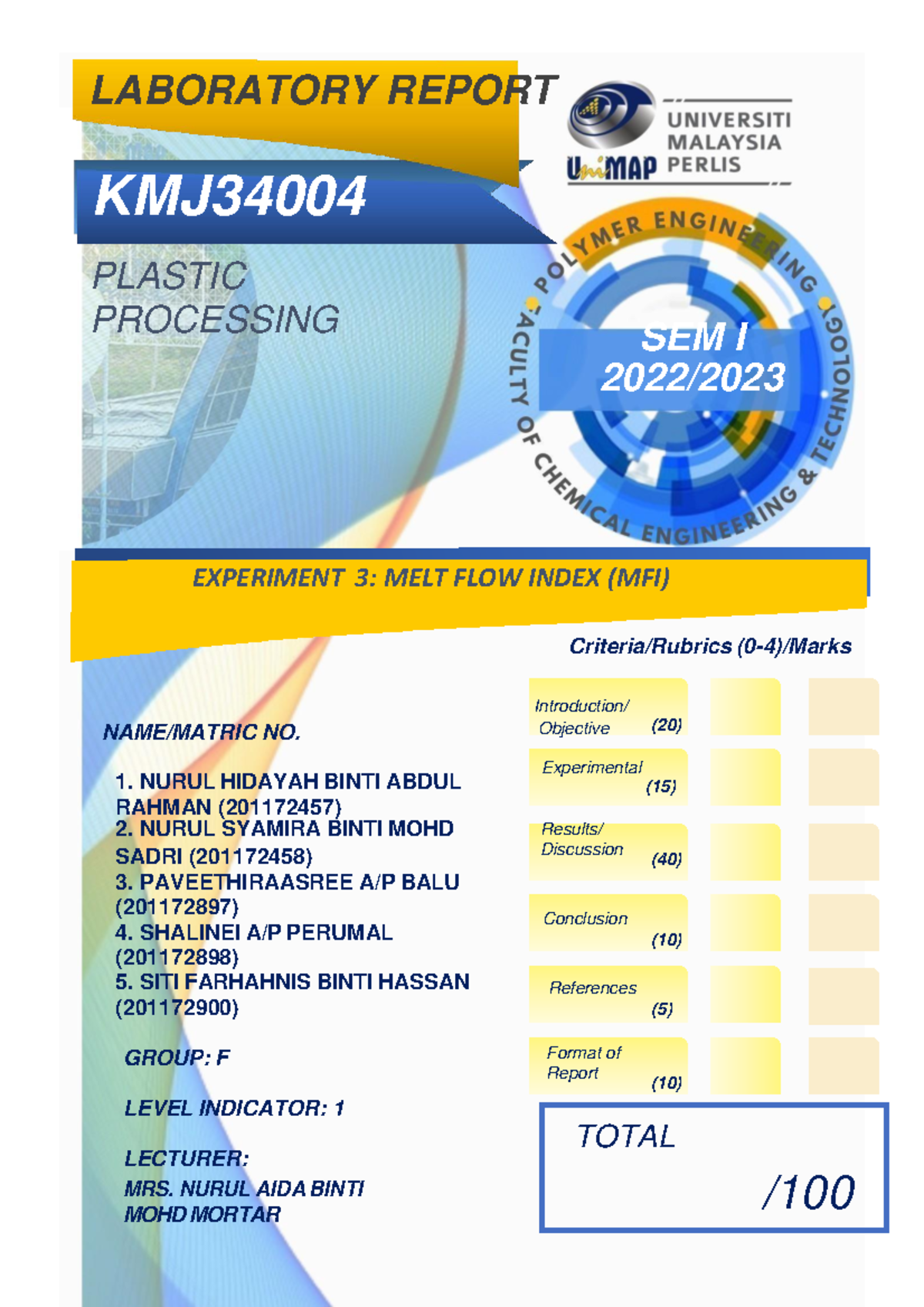 KMJ PLASTIC PROCESSING SEM I 2022: MFI Lab Report on Thermoplastic ...