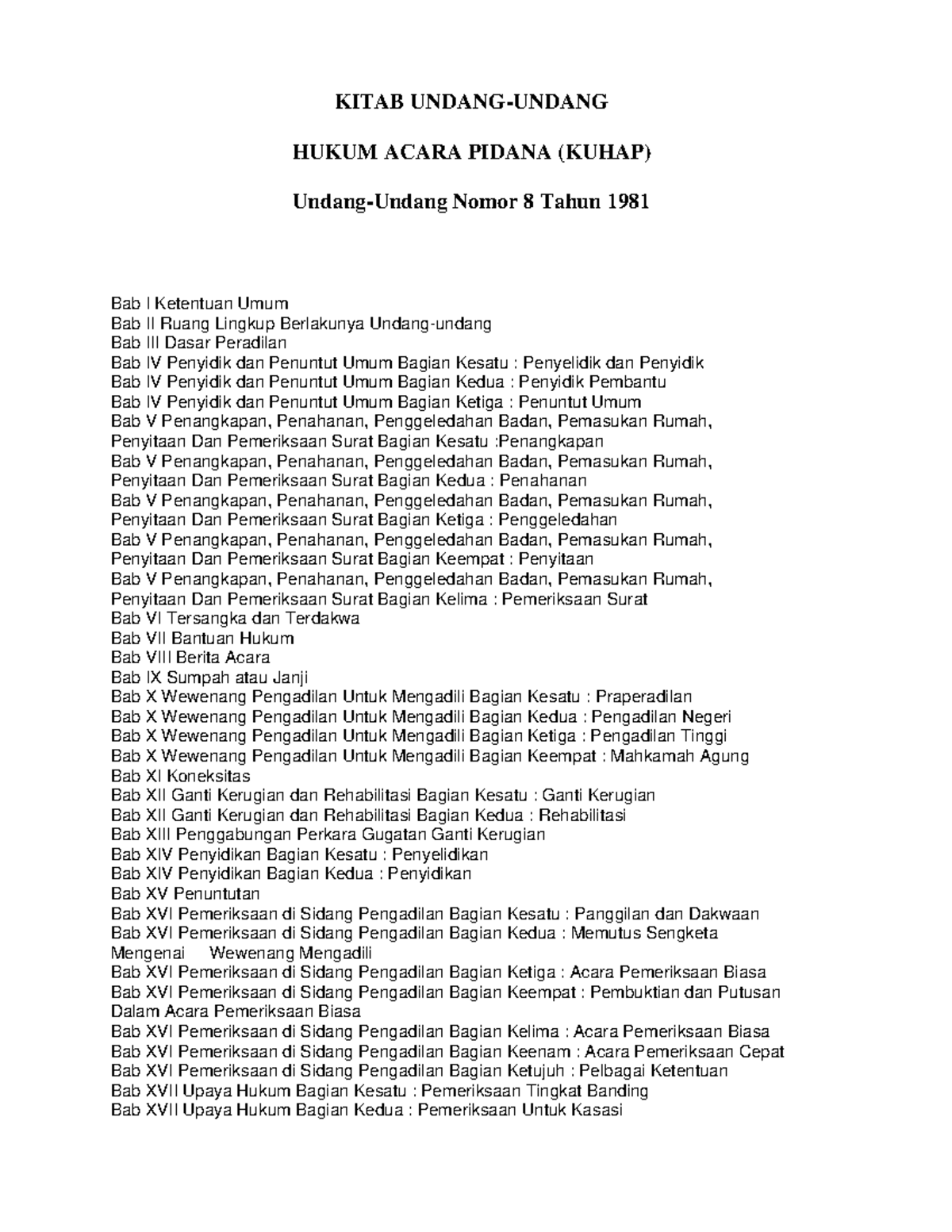 KITAB HUKUM ACARA PIDANA (KUHAP) Nomor 8 Tahun 1981: Bab I - VI - Studocu