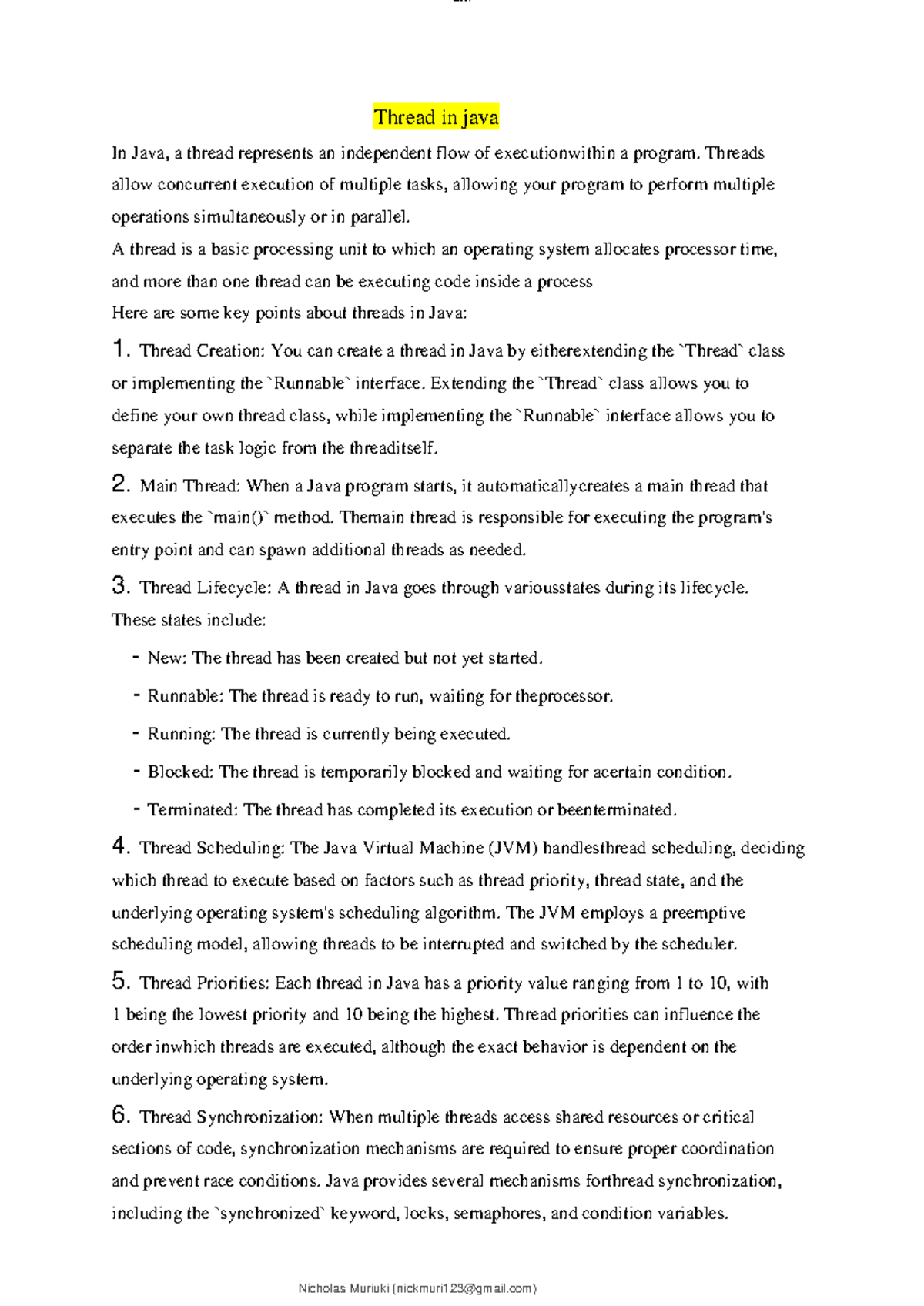 Threads AND Process - Thread in java In Java, a thread represents an ...