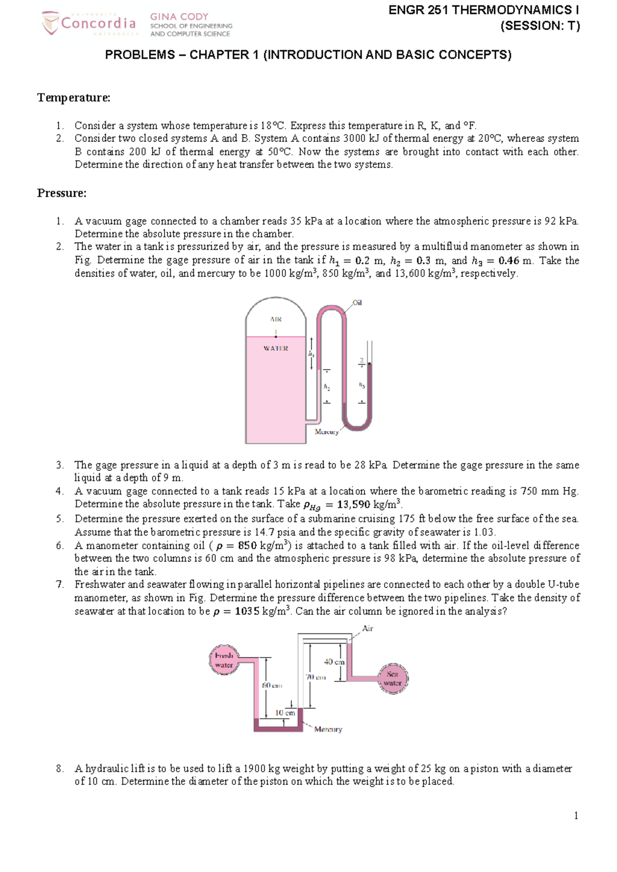 Chap 1 Problems - ENGR 251 THERMODYNAMICS I (SESSION: T) 1 PROBLEMS ...