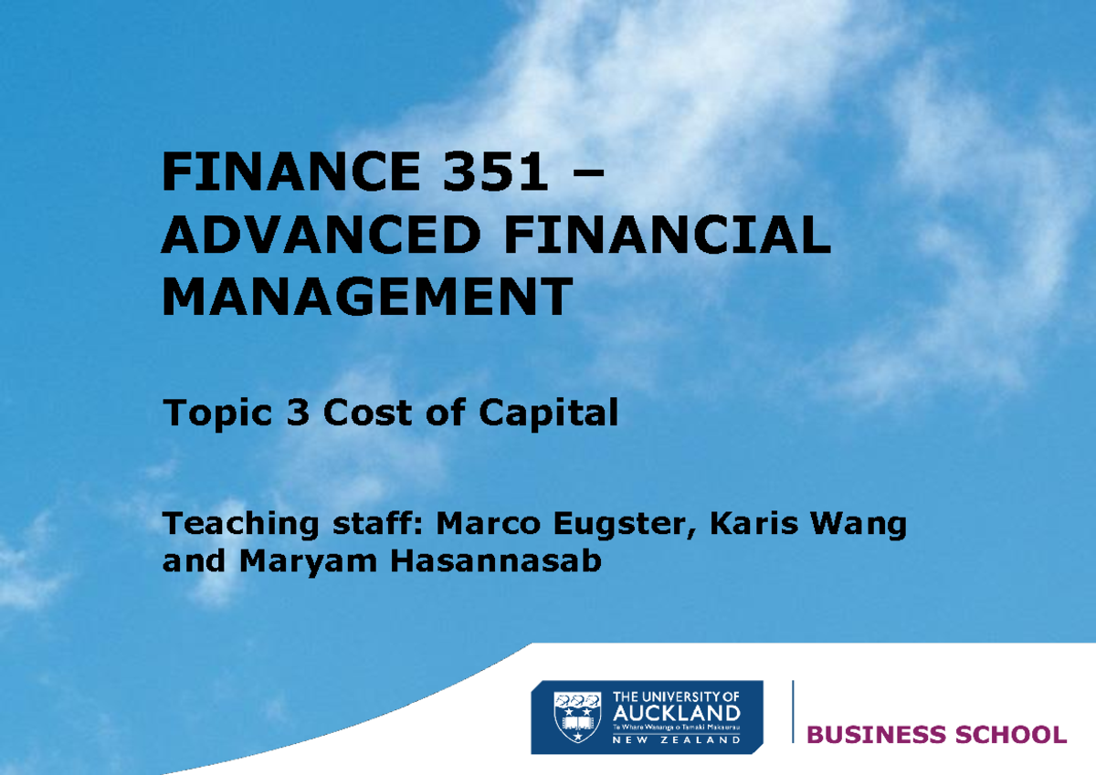 Lecture Notes (Topic 3) - FINANCE 351 – ADVANCED FINANCIAL MANAGEMENT ...