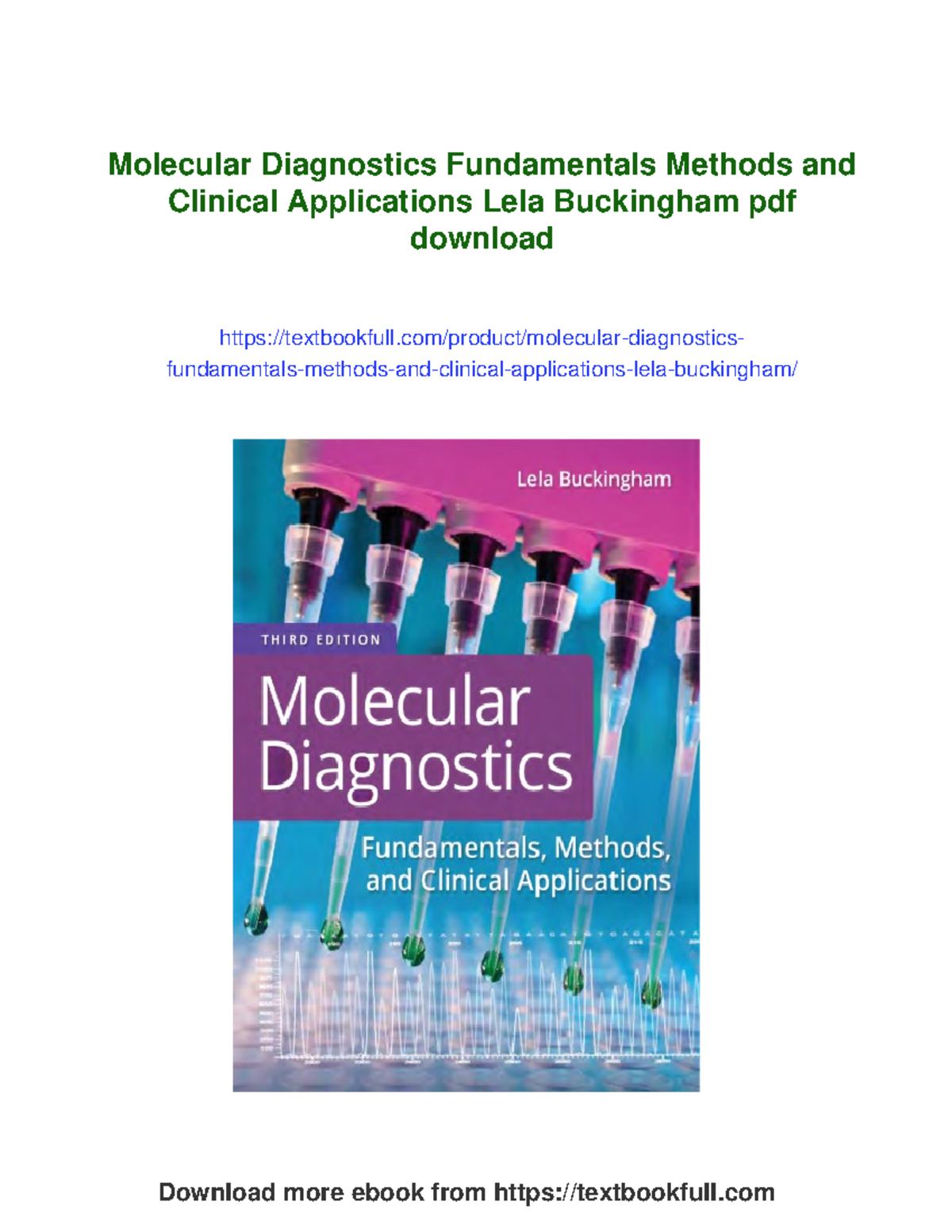 Molecular Diagnostics Fundamentals, Methods & Clinical Applications