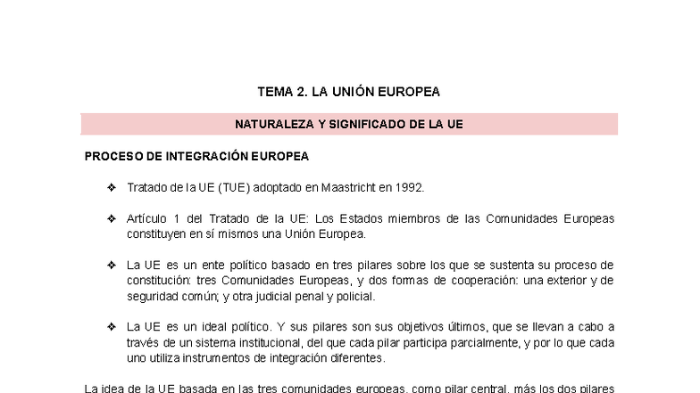 TEMA 2: LA UNIÓN EUROPEA - NATURALEZA Y PROCESO DE INTEGRACIÓN - Studocu