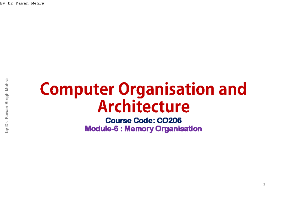 Memory Hierarchy Notes (CO206) - Module 6: Cache & Memory Organisation ...