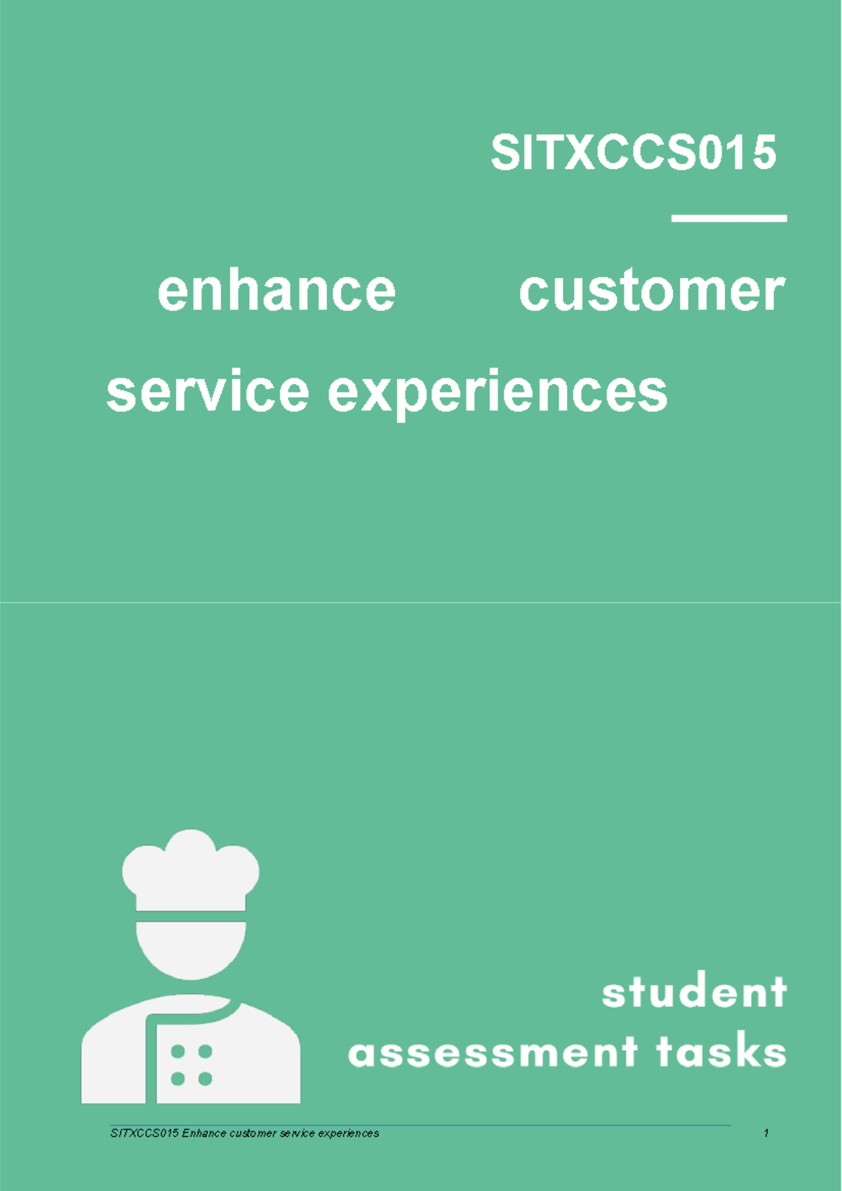 SITXCCS015 Final Exam: Enhancing Customer Service Experiences - Studocu