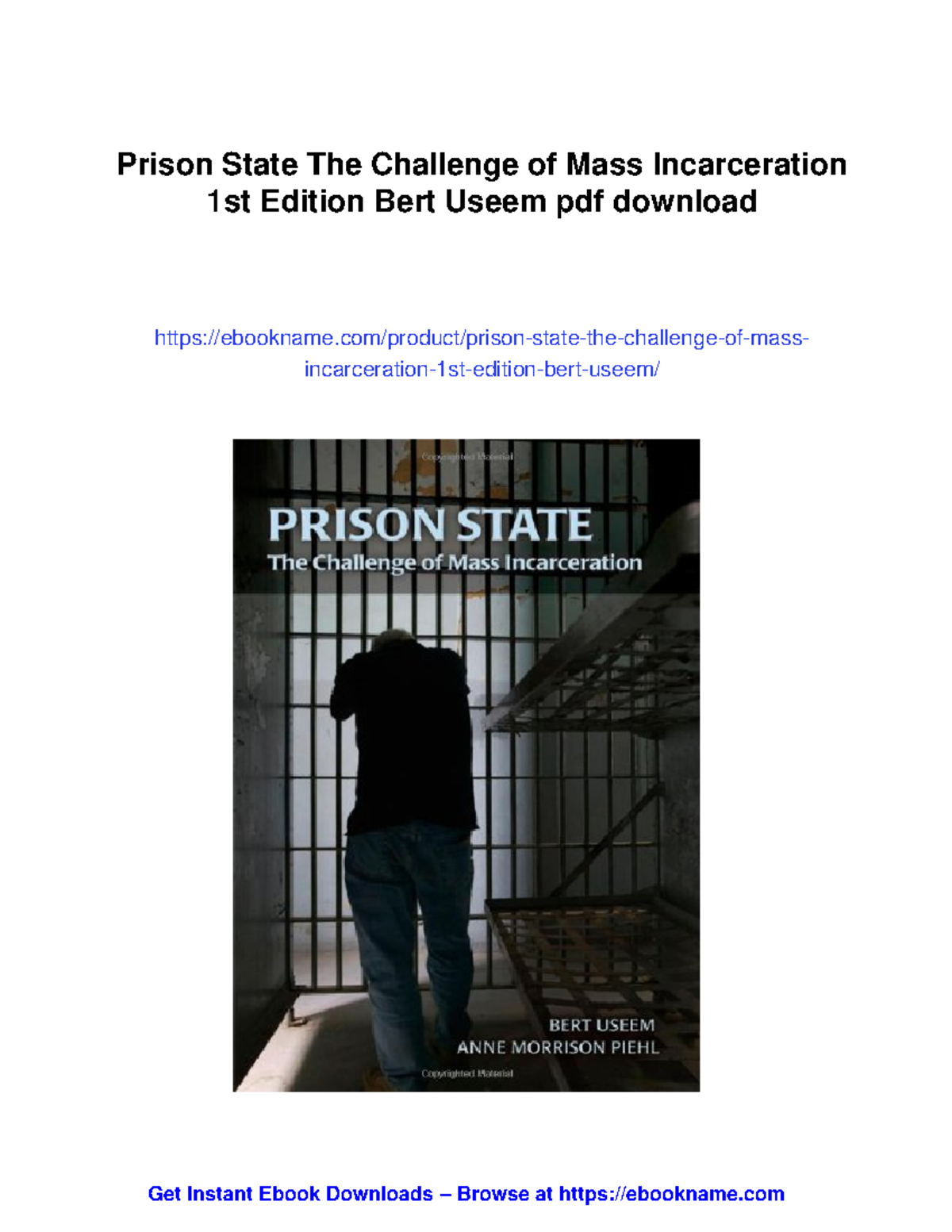 Prison State: The Challenge of Mass Incarceration - Bert Useem - Studocu