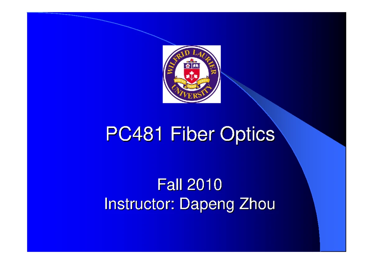 Optical fiber lecture notes for PC481: Linearly polarized modes ...