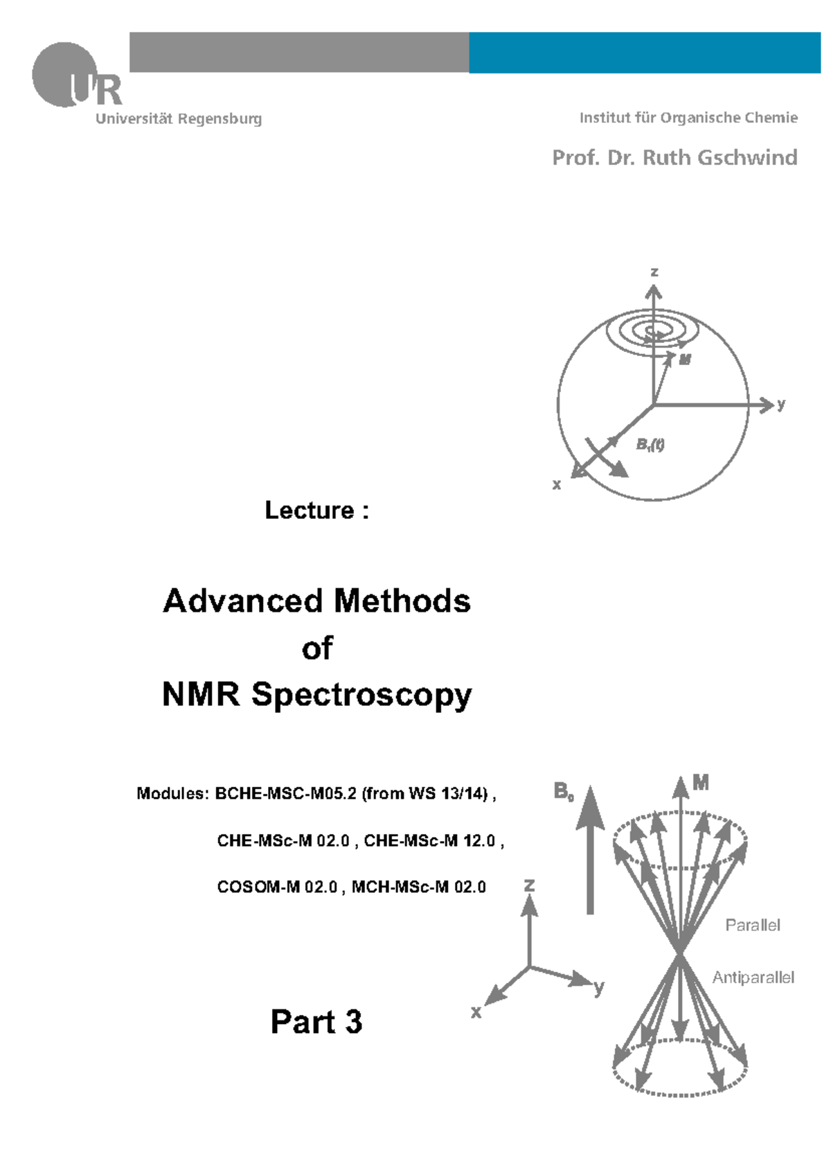 Lecture: Advanced Methods of NMR Spectroscopy - Part 3 - Studocu