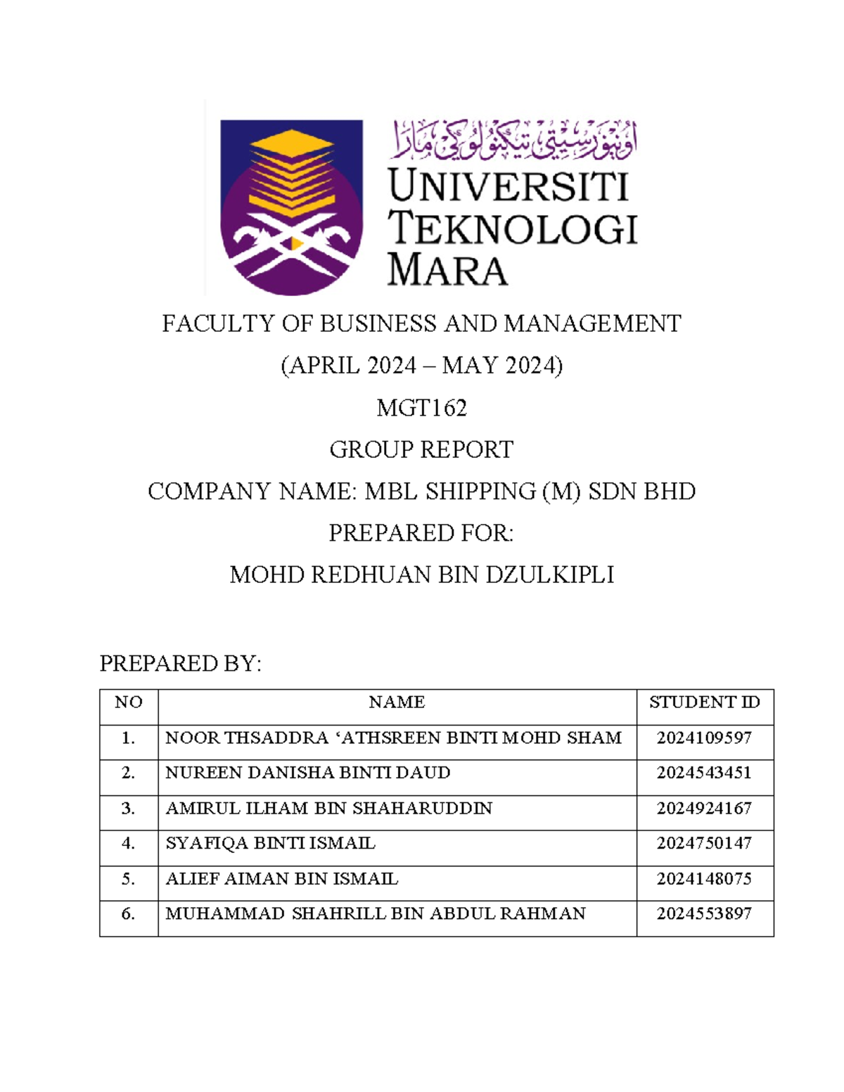 MGT162 Group Assignment: MBL Shipping Report and Management Overview ...