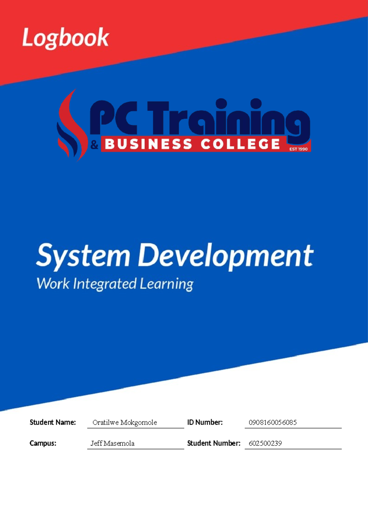 Lockdown WIL Logbook for Systems Development L4 - Semester 1 - Studocu