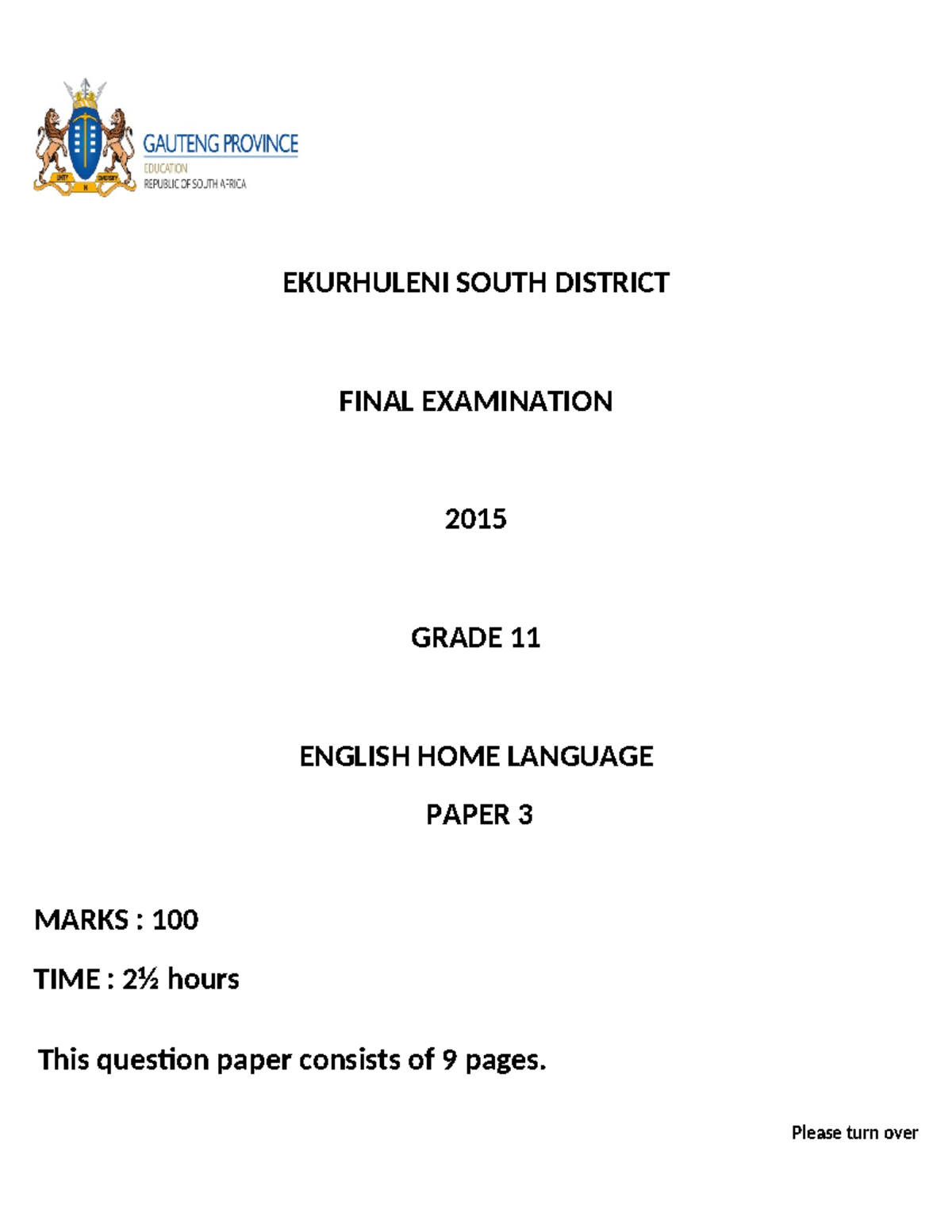 EKURHULENI SOUTH DISTRICT GRADE 11 ENGLISH HL FINAL EXAM 2015 - Studocu
