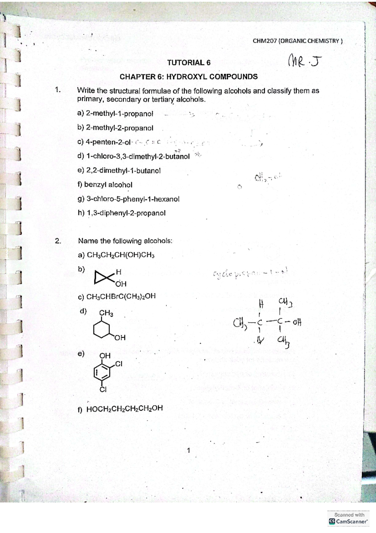 Tutorial CHM207 - CHM207 (ORGANIC CHEMISTRY) TUTORIAL 6 MR CHAPTER 6 ...