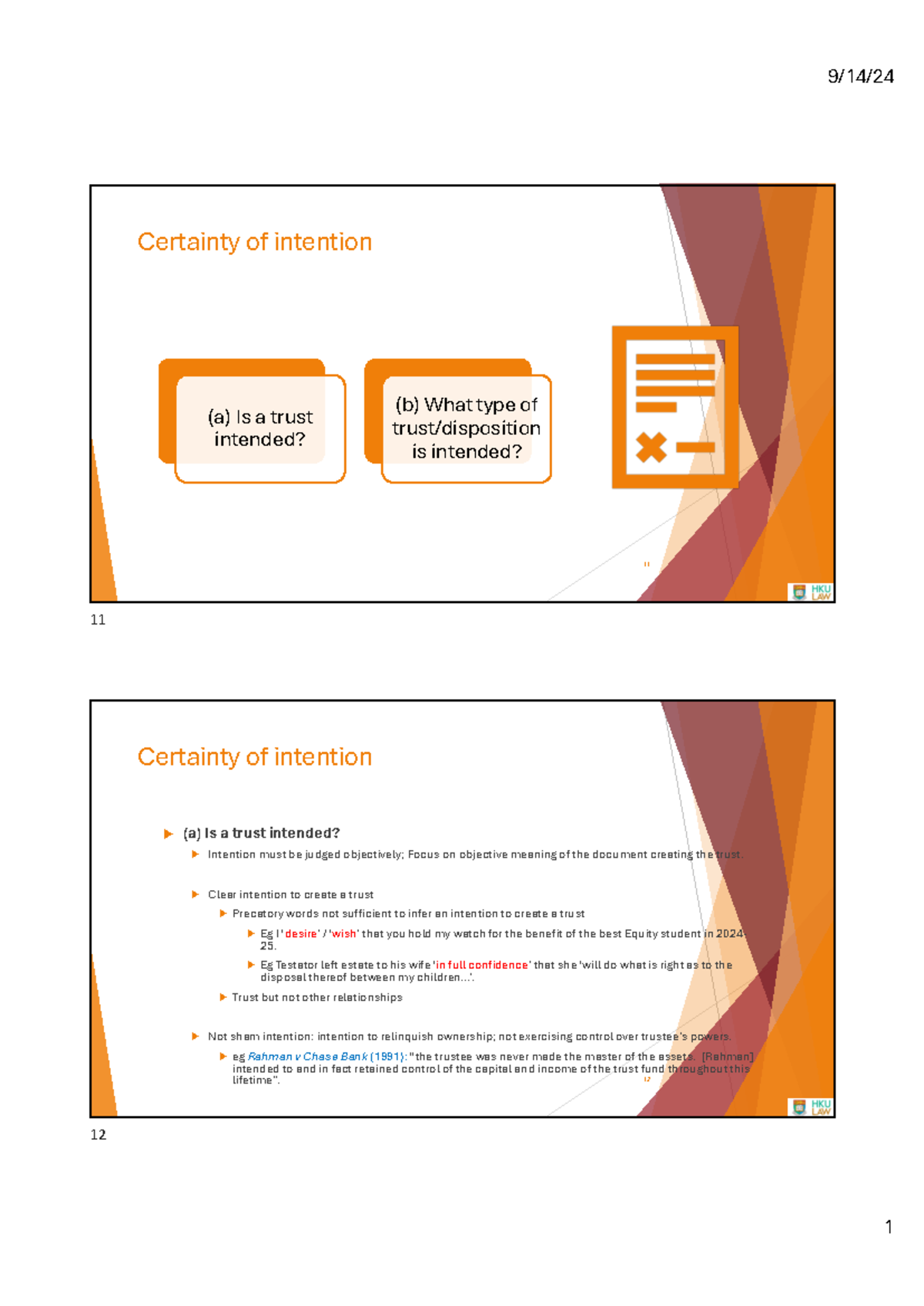 Slides (149) - lecture notes - Certainty of intention (a) Is a trust ...