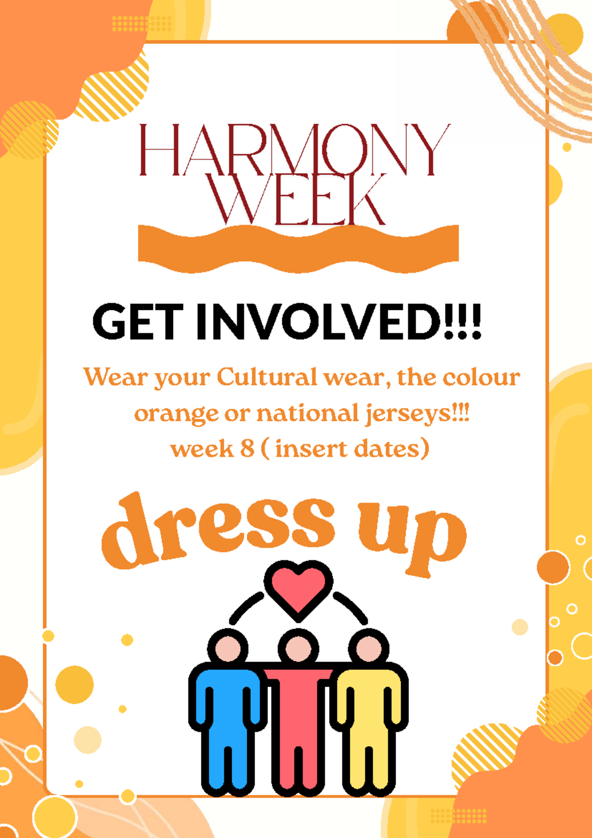 harmony week poster - d r e s s u p HARMONY WEEK Wear your Cultural ...