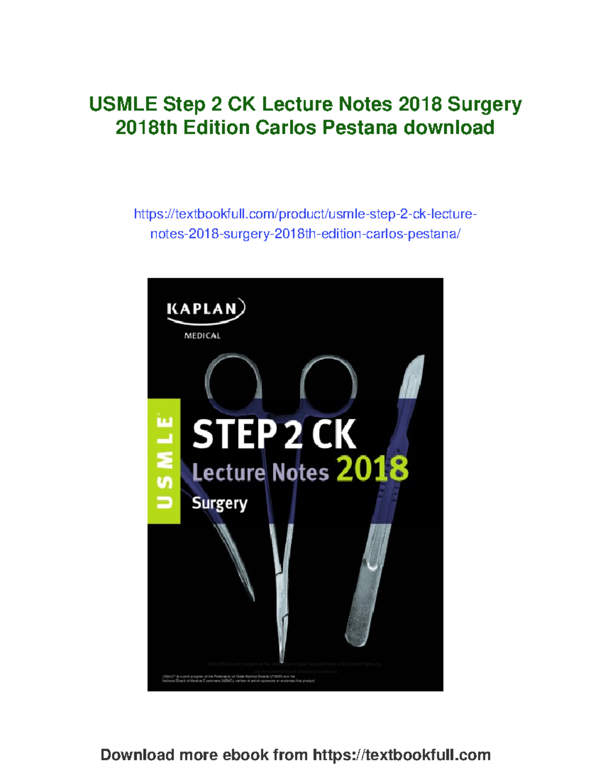 USMLE Step 2 CK Surgery Lecture Notes 2018 by Carlos Pestana - Studocu
